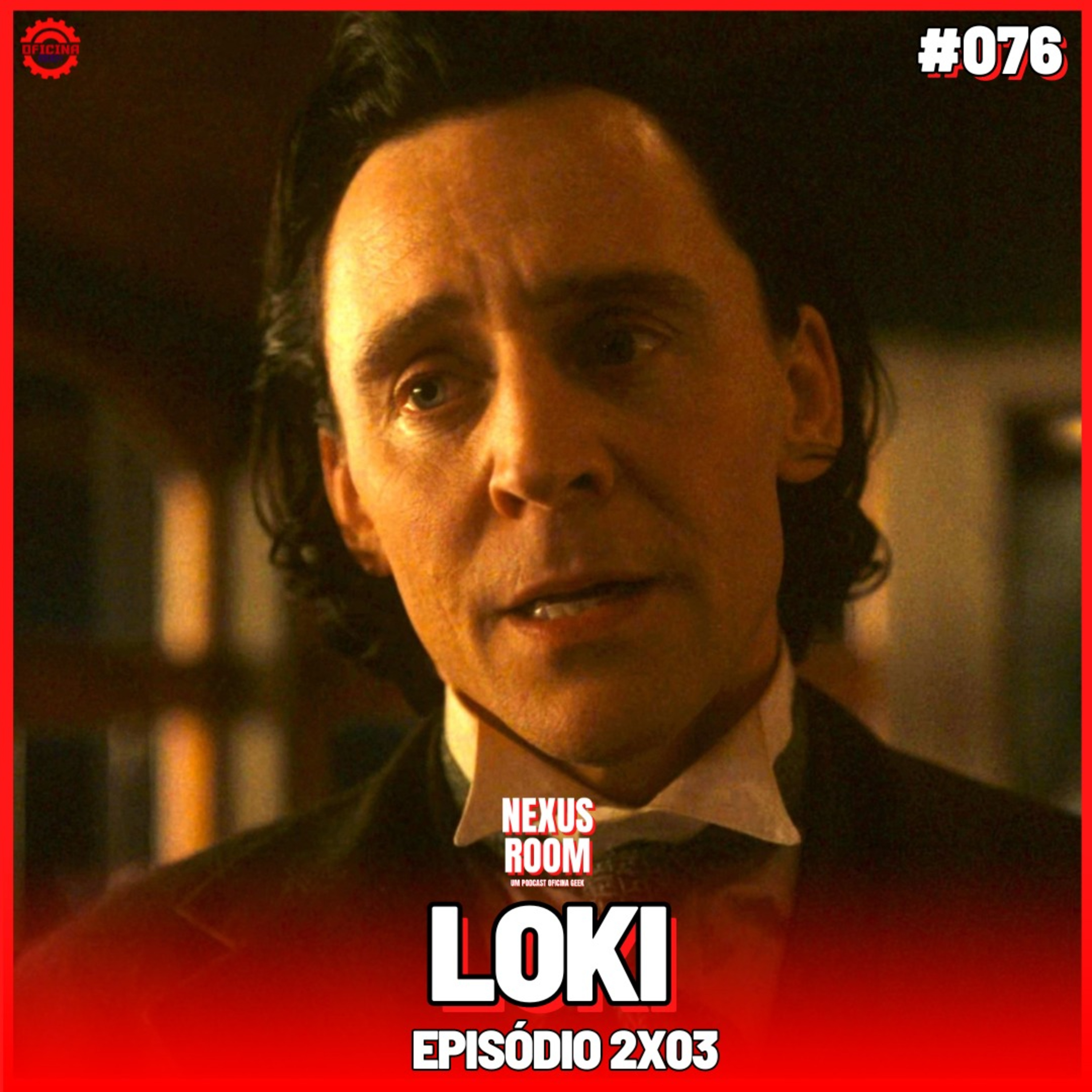 Nexus Room #76 - Loki 2a temporada (episódio 03) episode artwork