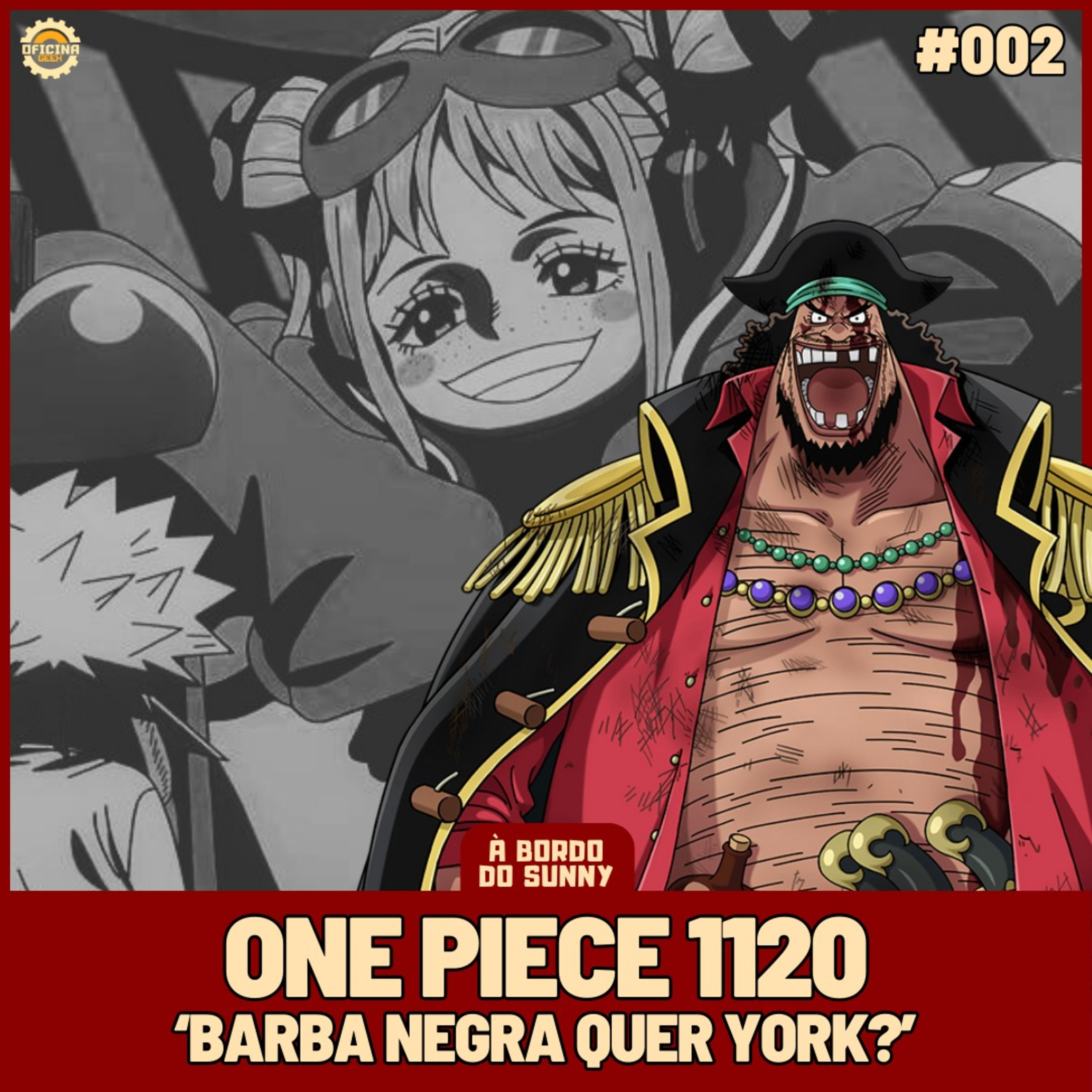 A Bordo do Sunny #02 - One Piece 1120 "Barba Negra quer York?" episode artwork