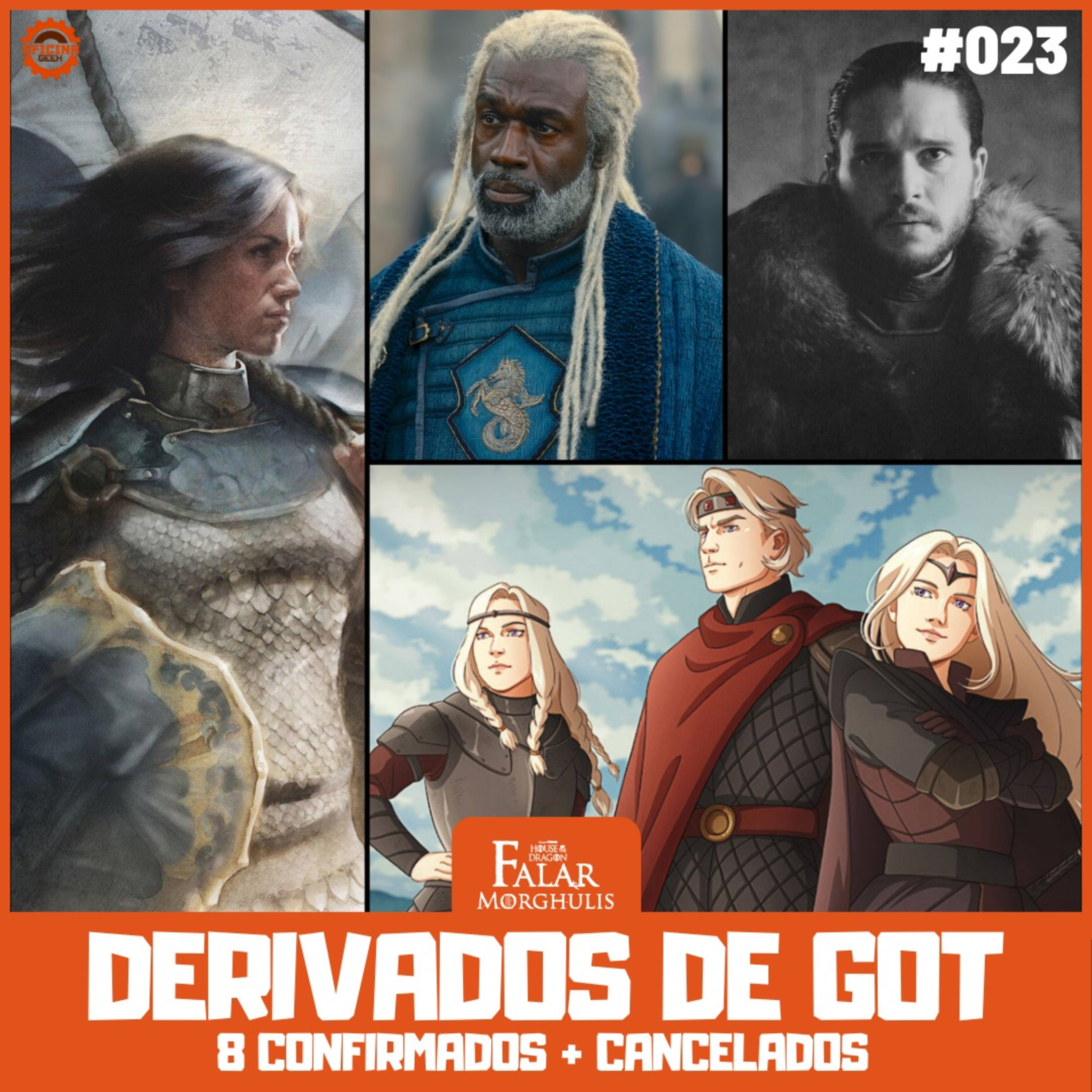 Falar Morghulis #23 - FUTUROS DERIVADOS DE GAME OF THRONES episode artwork