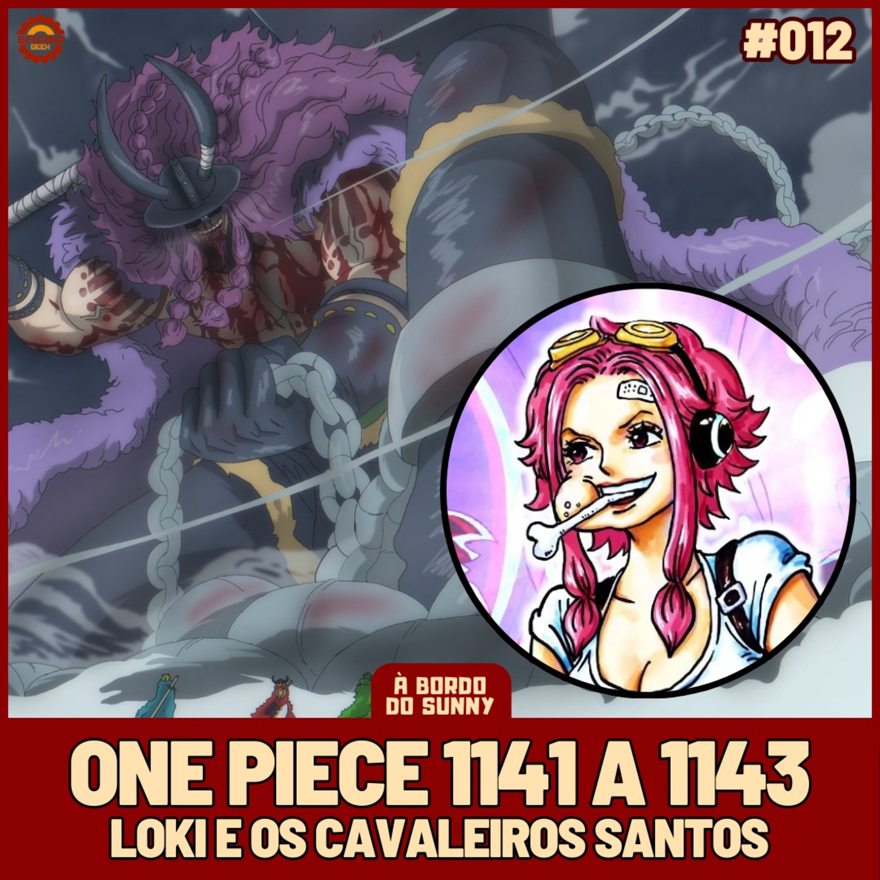 A Bordo do Sunny #12 - One Piece 1143 (Loki e os cavaleiros santos) episode artwork