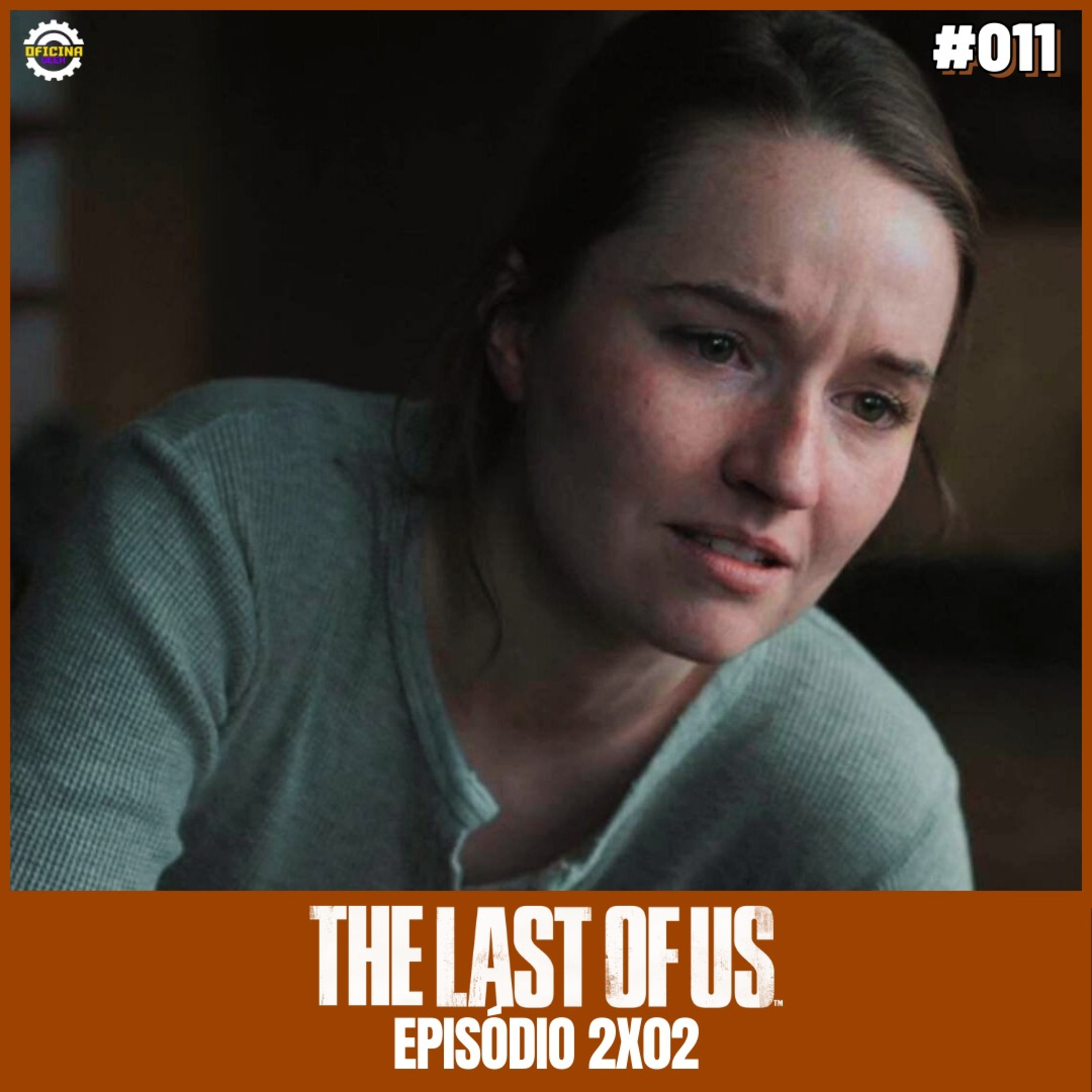 TLOU #11 - THE LAST OF US 2a temp (ep02) episode artwork