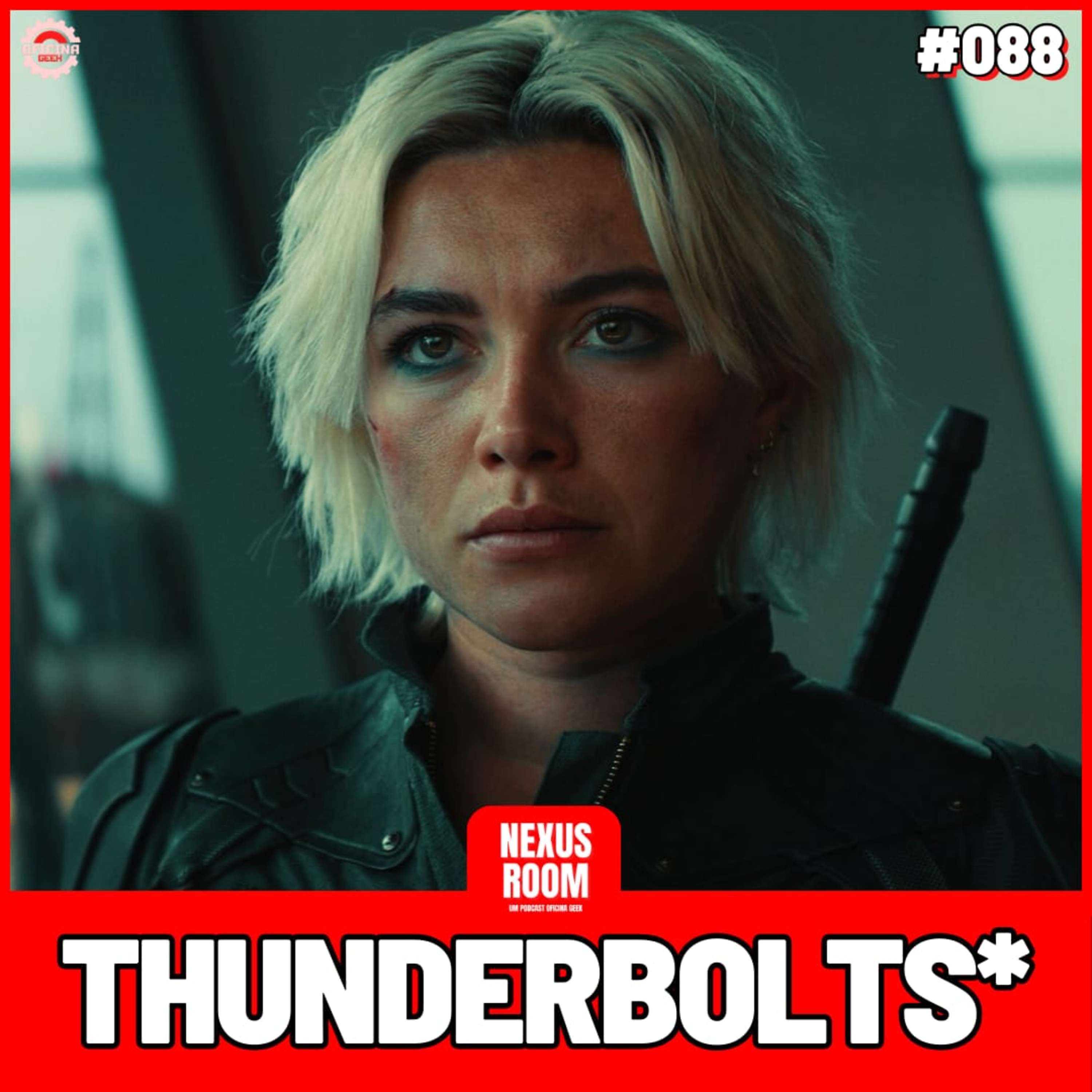 Nexus Room #88 - Thunderbolts* episode artwork