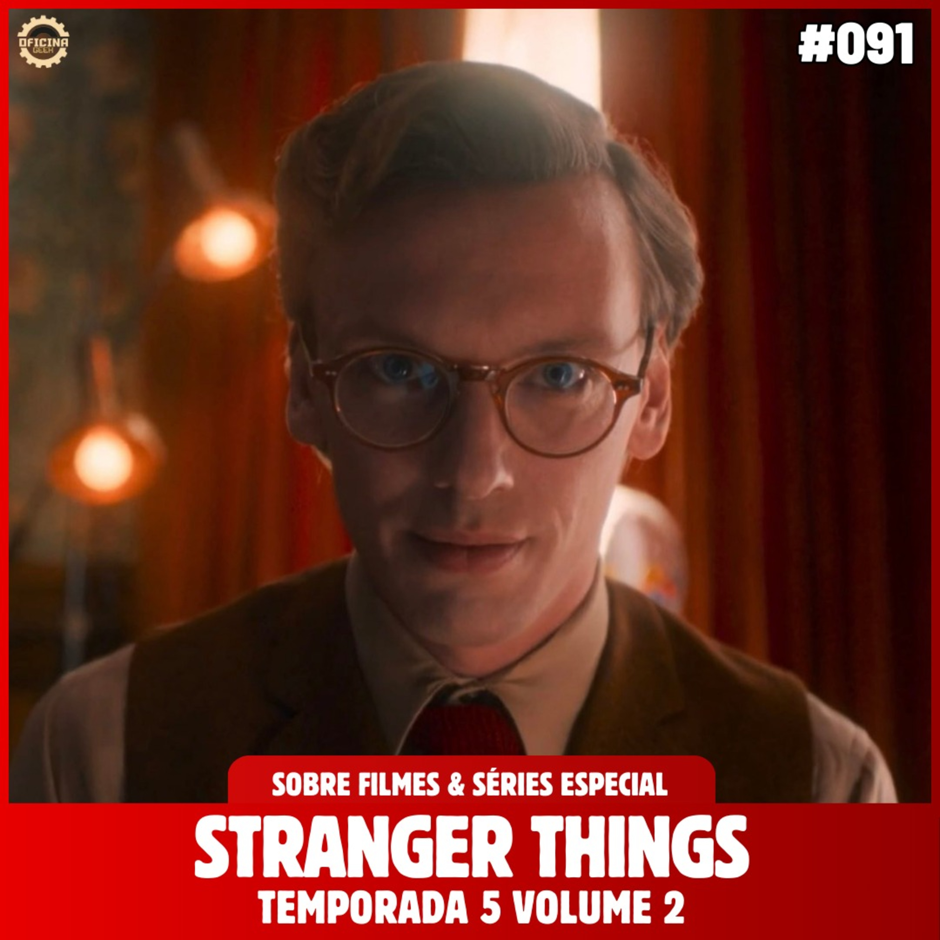 Sobre Filmes e Séries #91 - STRANGER THINGS (5a temporada Volume 2) episode artwork