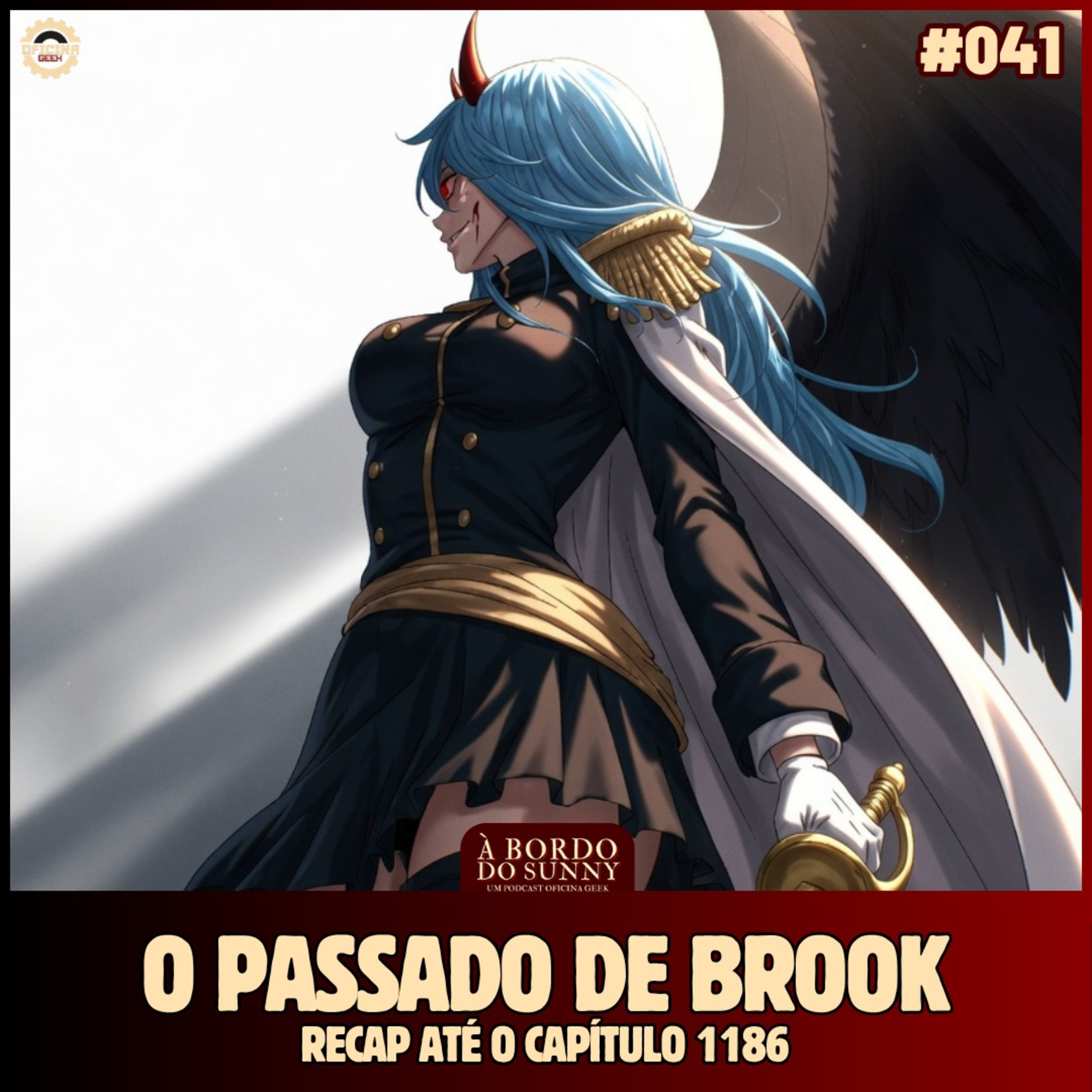 A Bordo do Sunny #41 - O passado de Brook (Recap até o capítulo 1186) episode artwork