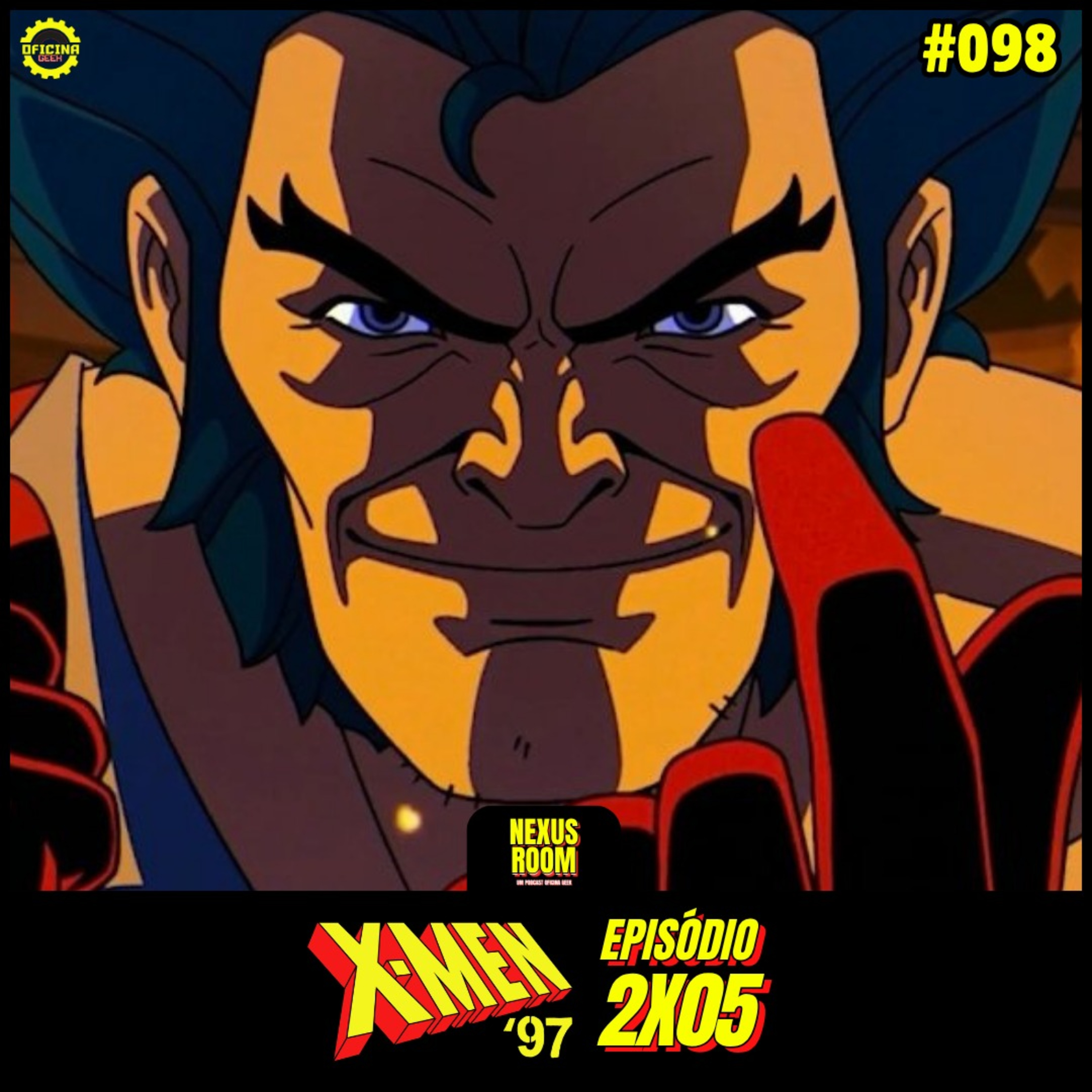 Nexus Room #98 - X-MEN 97 (2a temp Episódio 05) episode artwork