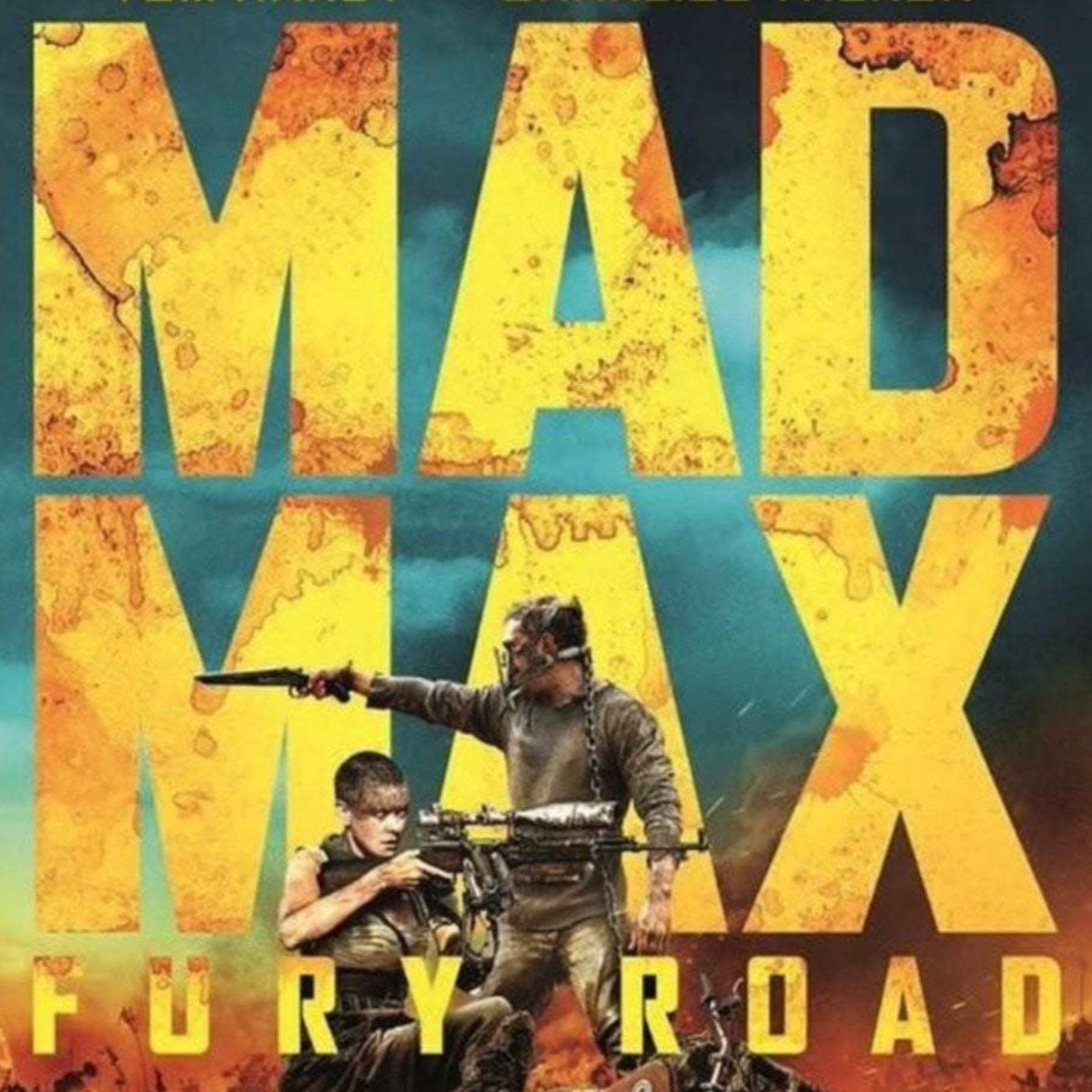 309 - Mad Max: Fury Road episode artwork