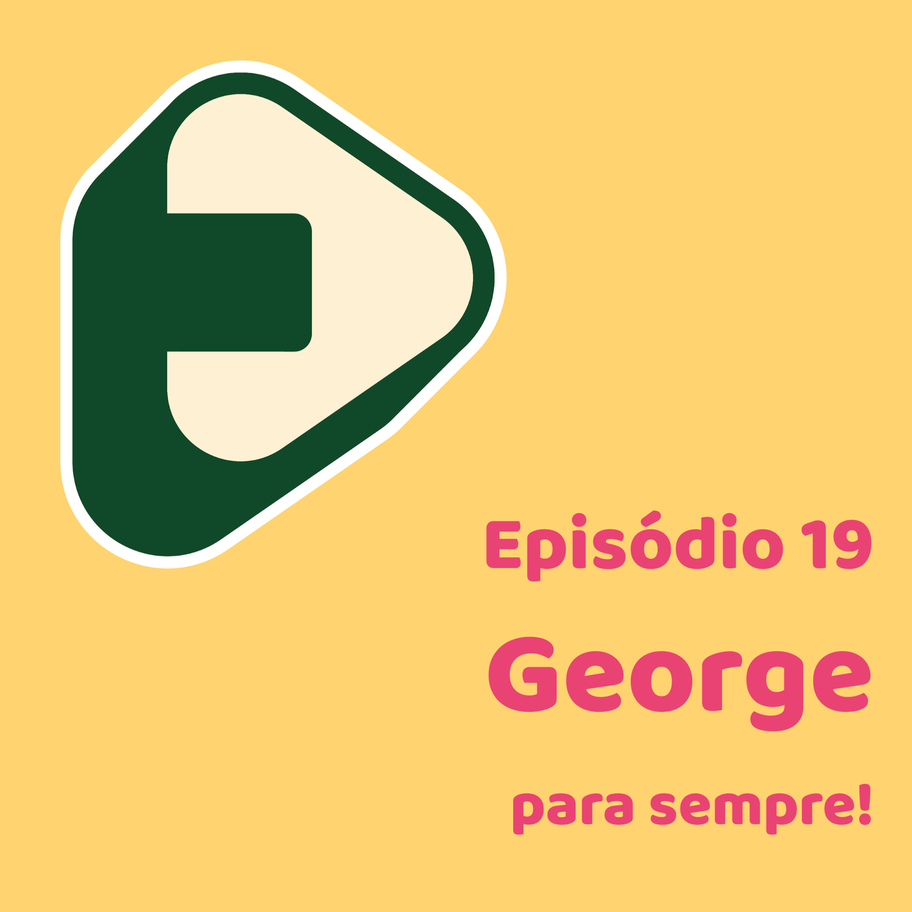 #19 - George episode artwork