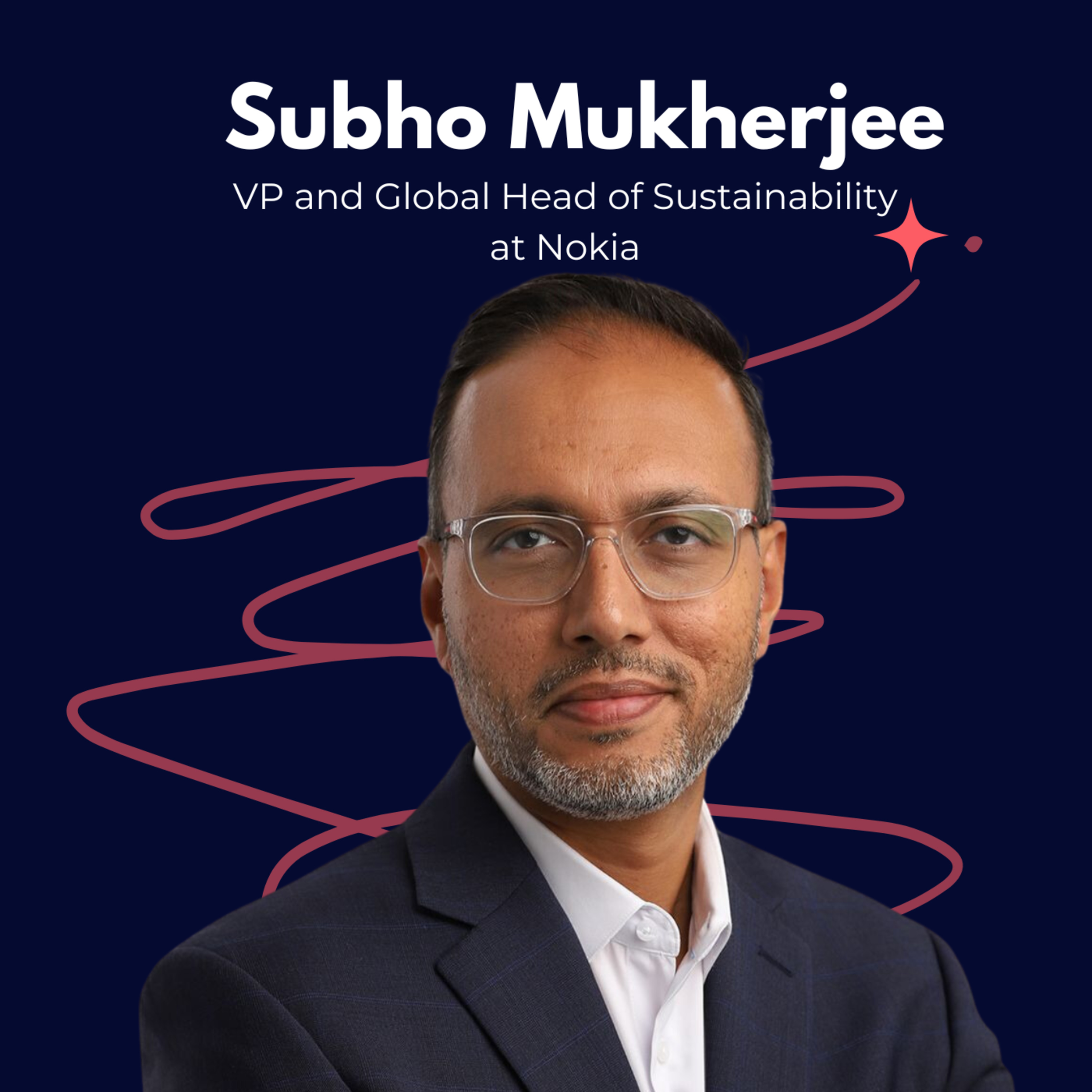 Snippet: Subho Mukherjee, VP and Global Head of Sustainability at Nokia, says Connectivity is the future, and Nokia is leading the way!