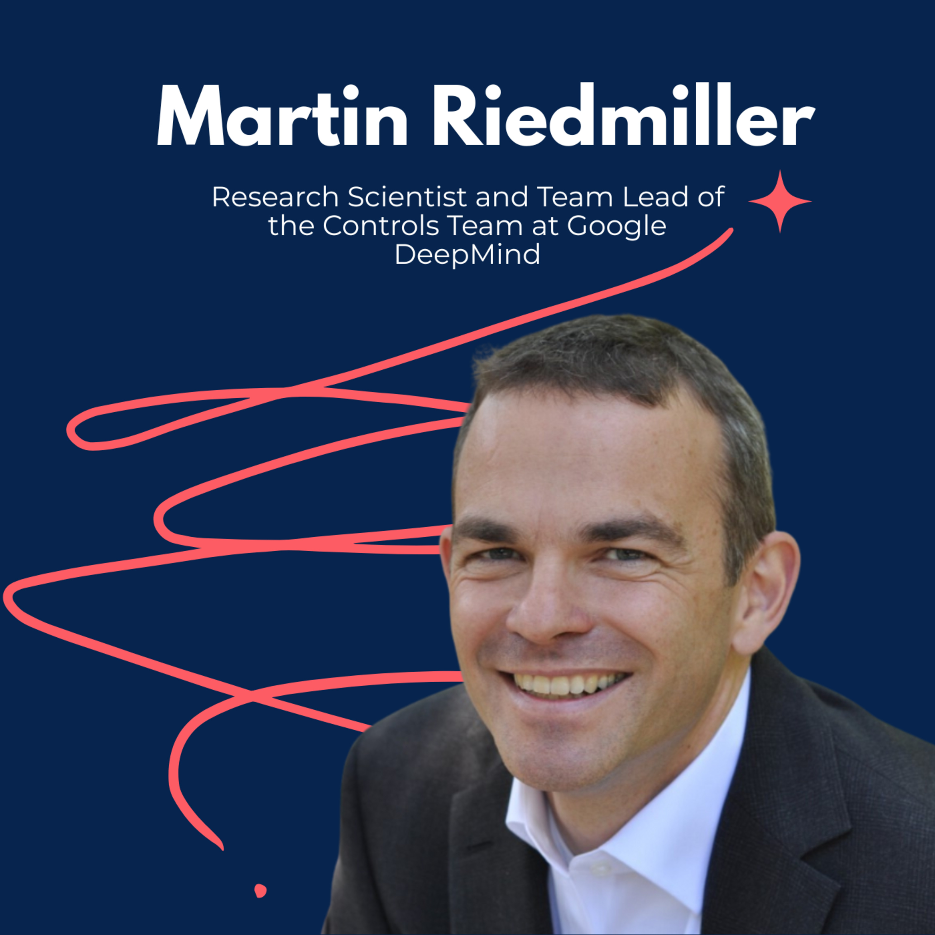 Snippet- AI and Science: The Next Wave of Discovery, Martin Riedmiller, Research Scientist and Controls Team Lead, Google DeepMind episode artwork