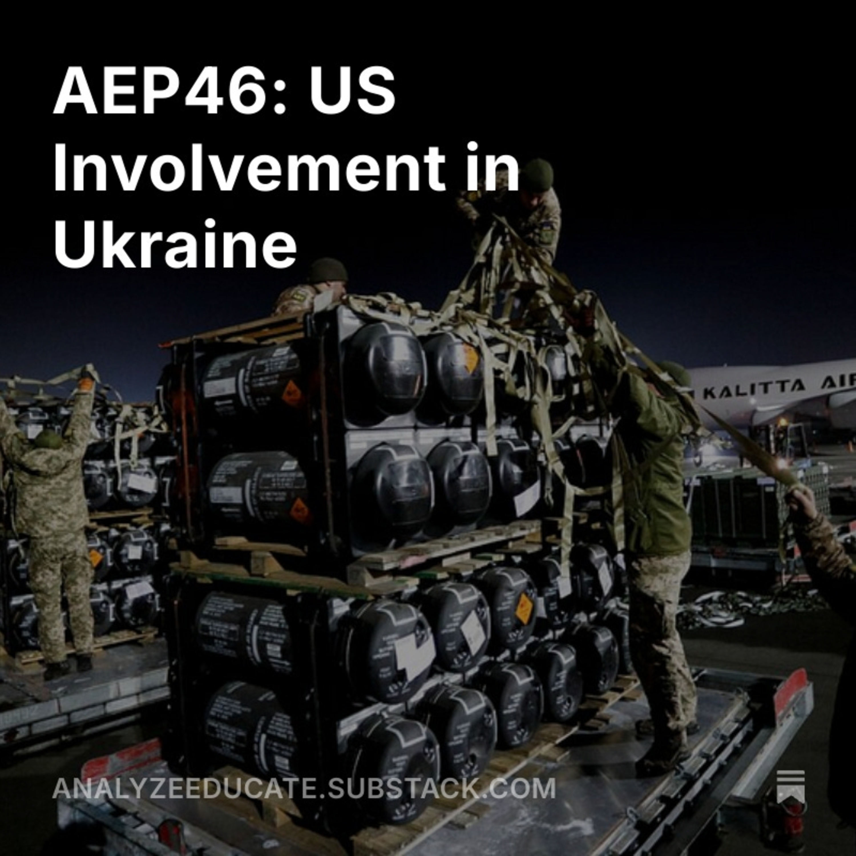 AEP46: US Involvement in Ukraine