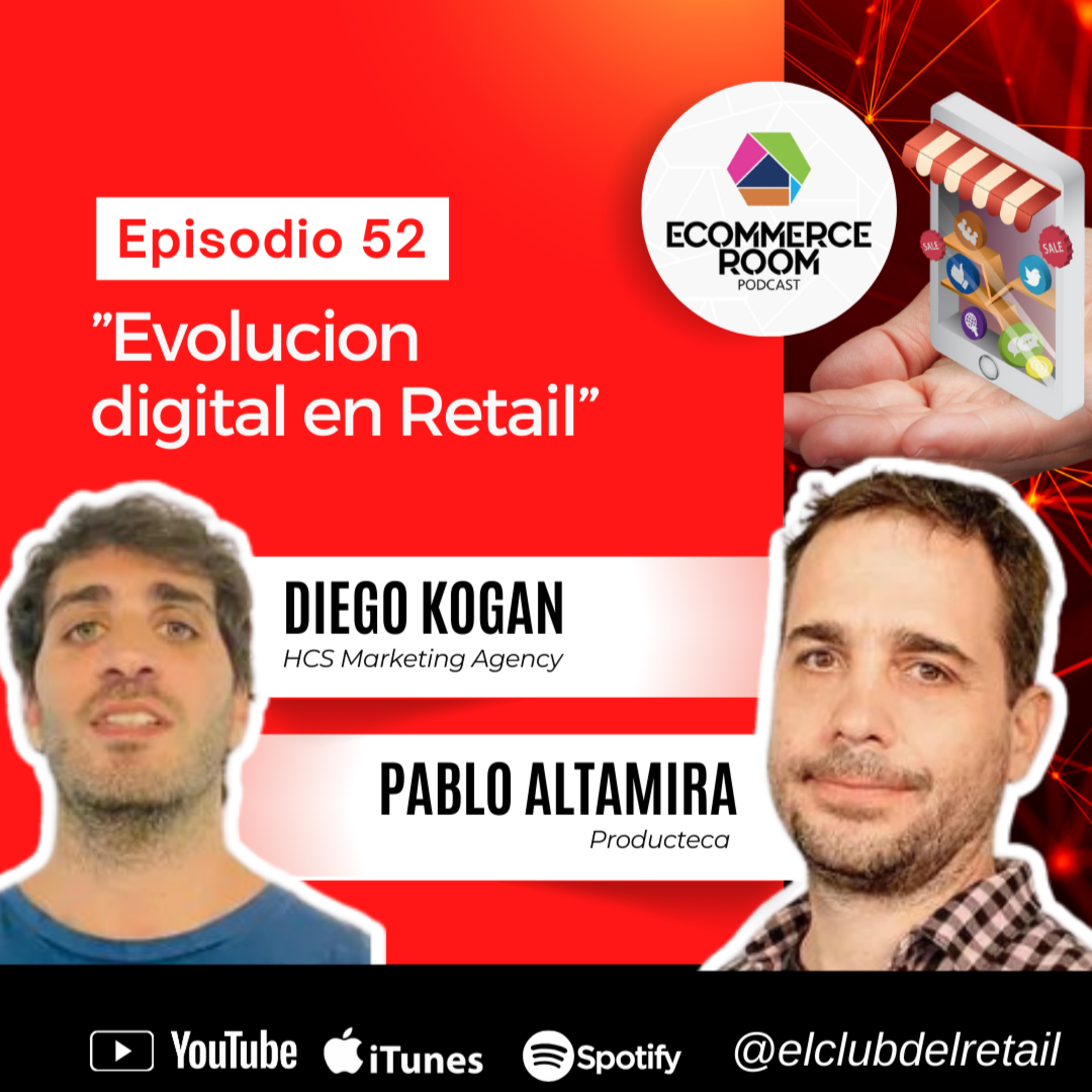 E52 Evolucion digital en Retail episode artwork