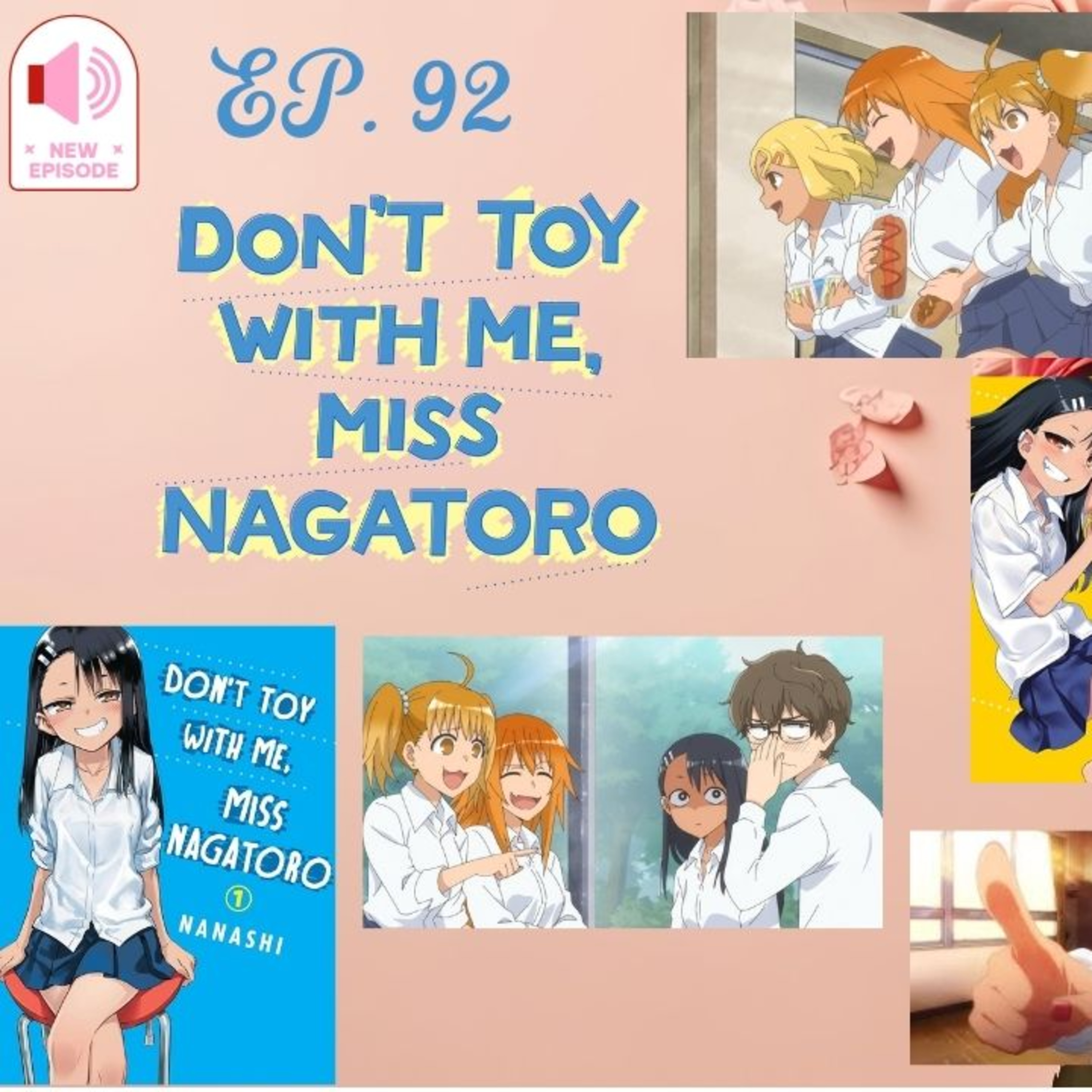 Ep. 92 Don't Toy With Me, Miss Nagatoro (Season 1) episode artwork