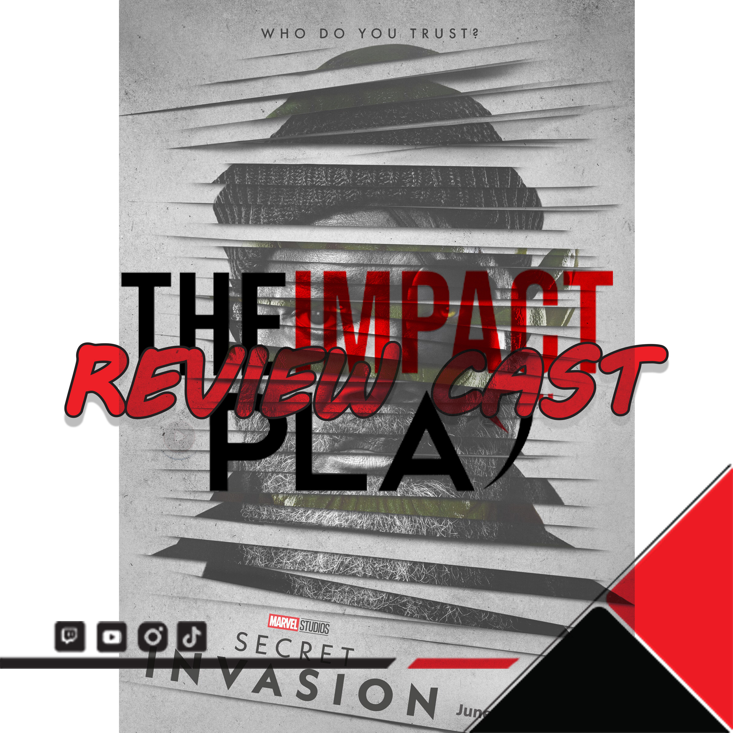 EPISODE 321: SECRET INVASION EPISODE 5 REVIEW CAST | THEIMPACTPLAY episode artwork
