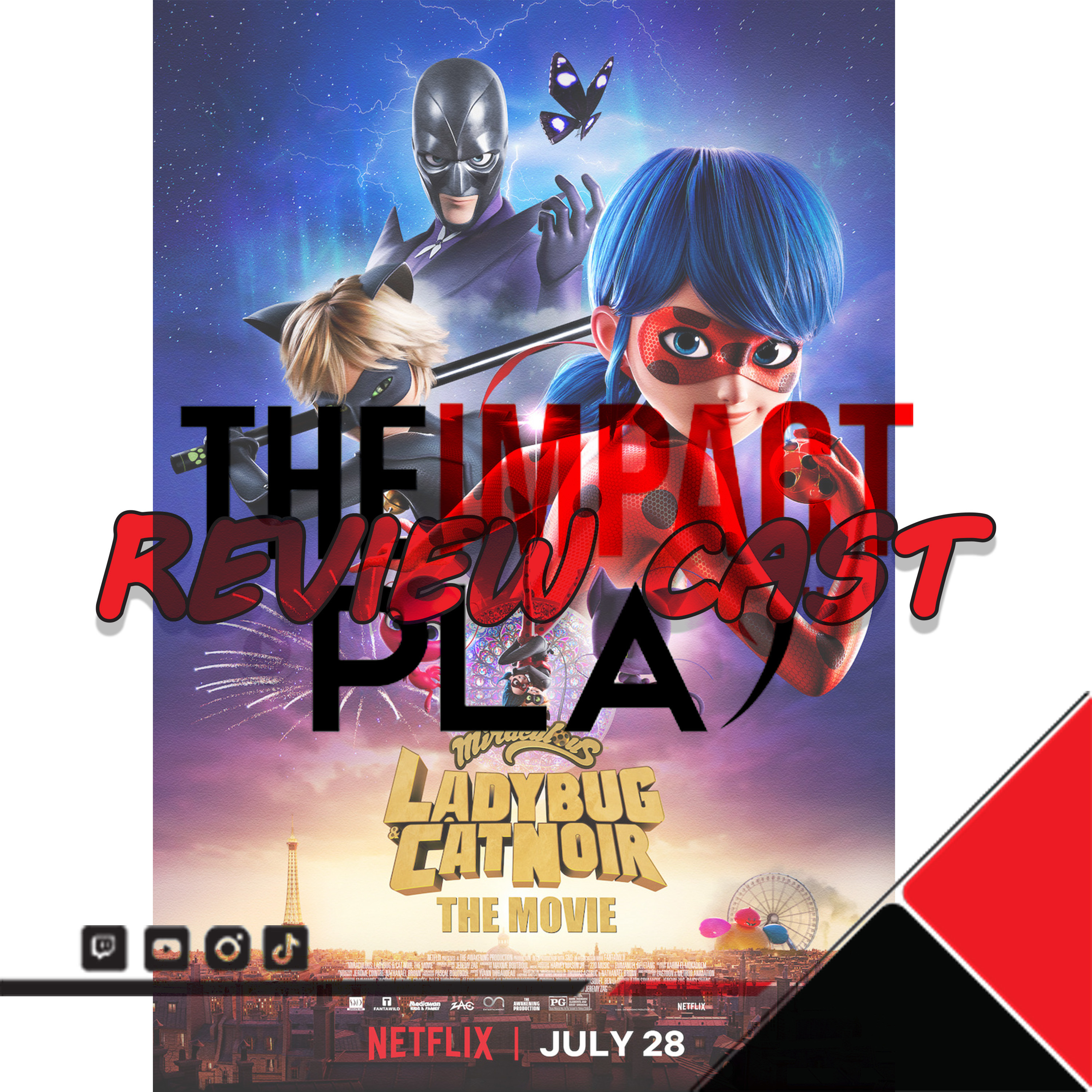 EPISODE 328: LADYBUG & CAT NOIR: THE MOVIE REVIEW CAST | THEIMPACTPLAY episode artwork