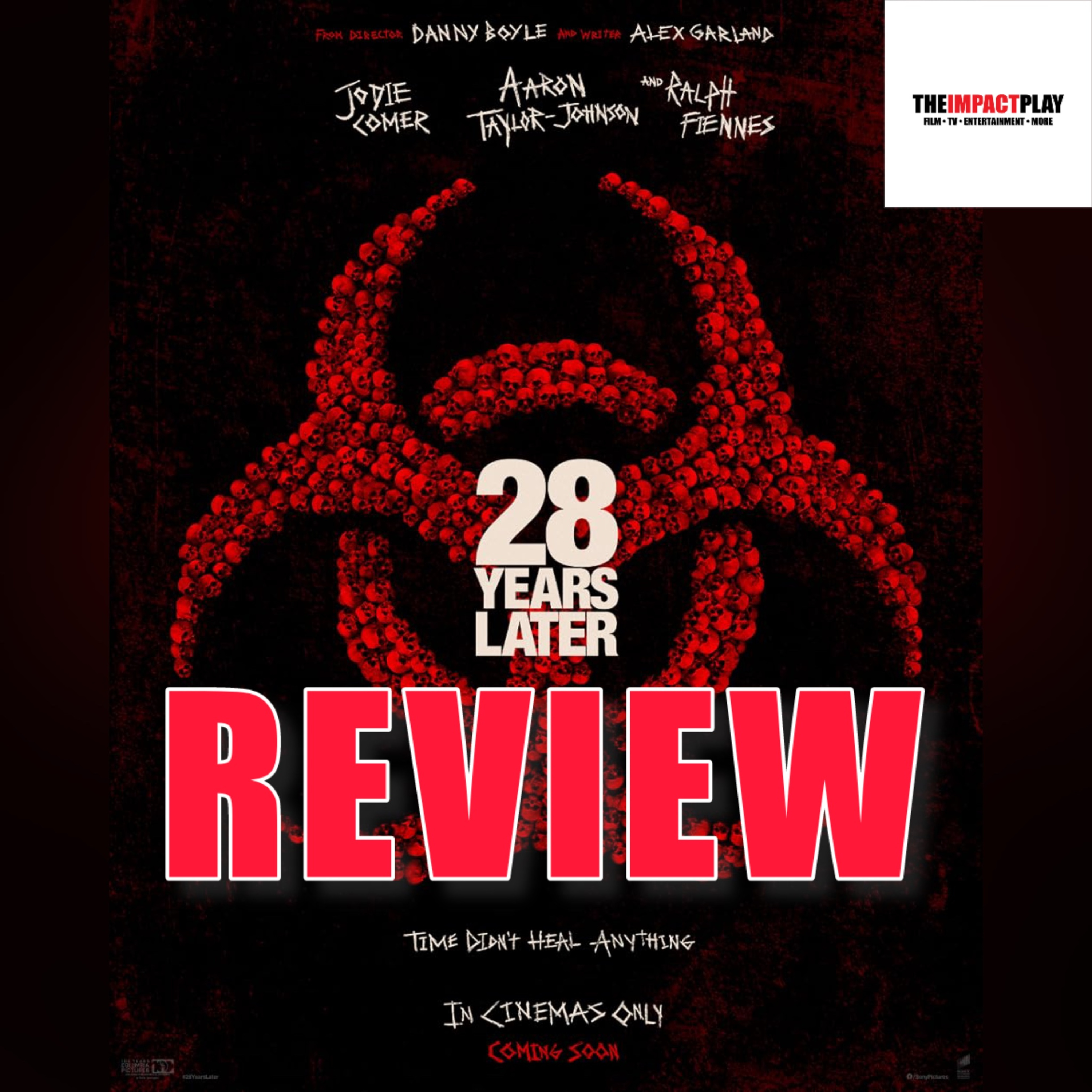 Episode 471: Reviewing 28 Years Later episode artwork