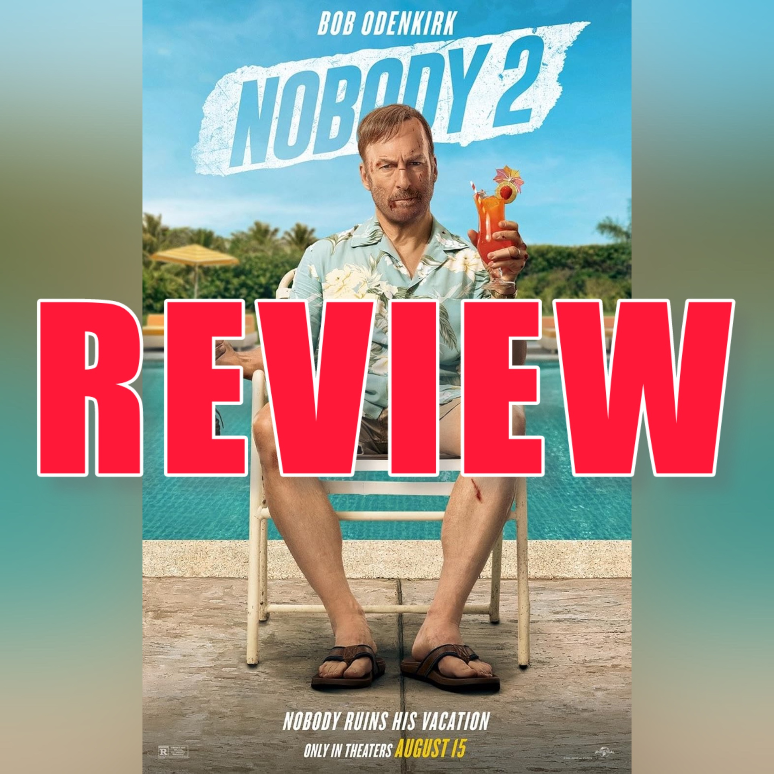 Episode 499: Reviewing Nobody 2 episode artwork