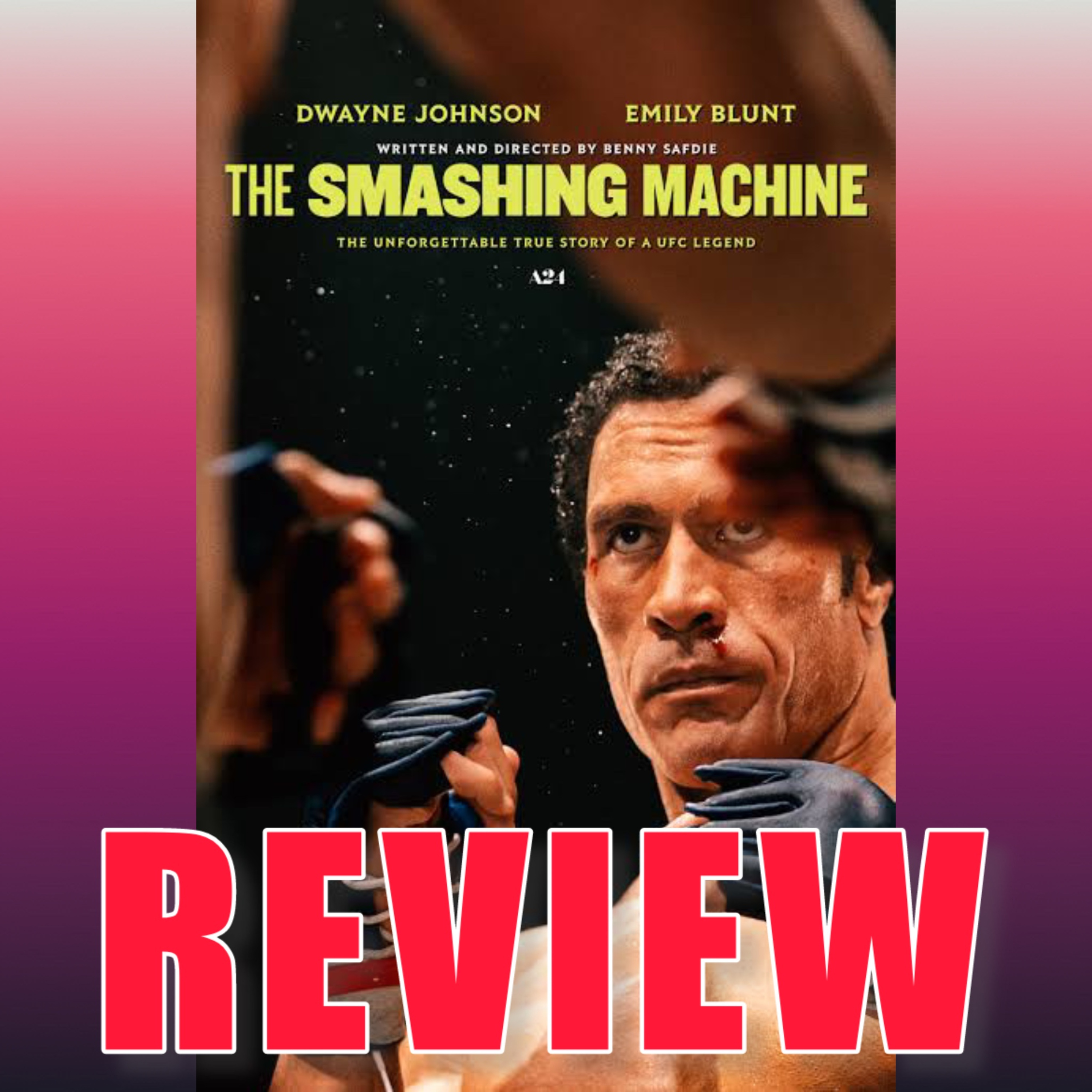 Episode 523: The Smashing Machine Movie Review episode artwork