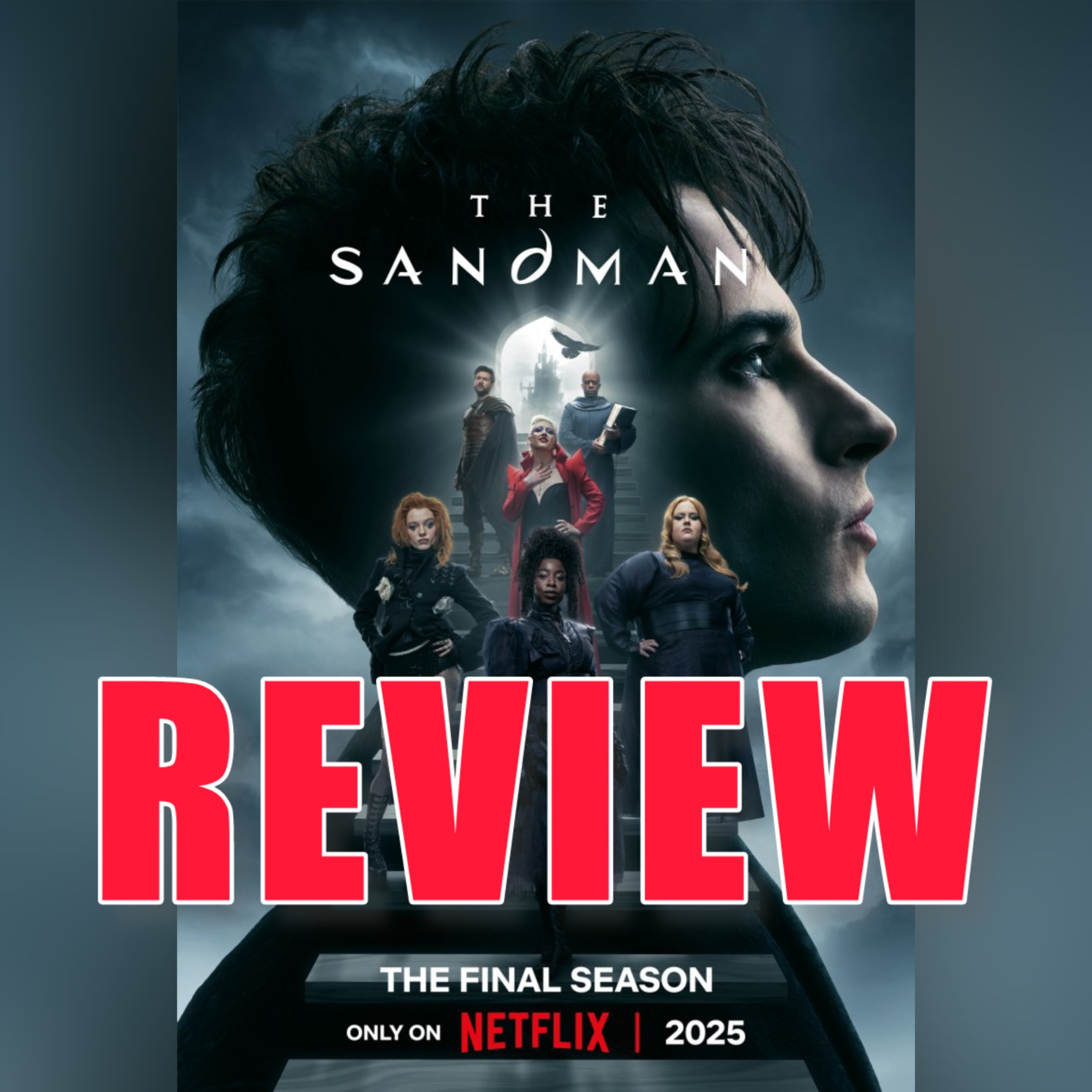 Episode 531: The Sandman Season 2 Final Season Review episode artwork