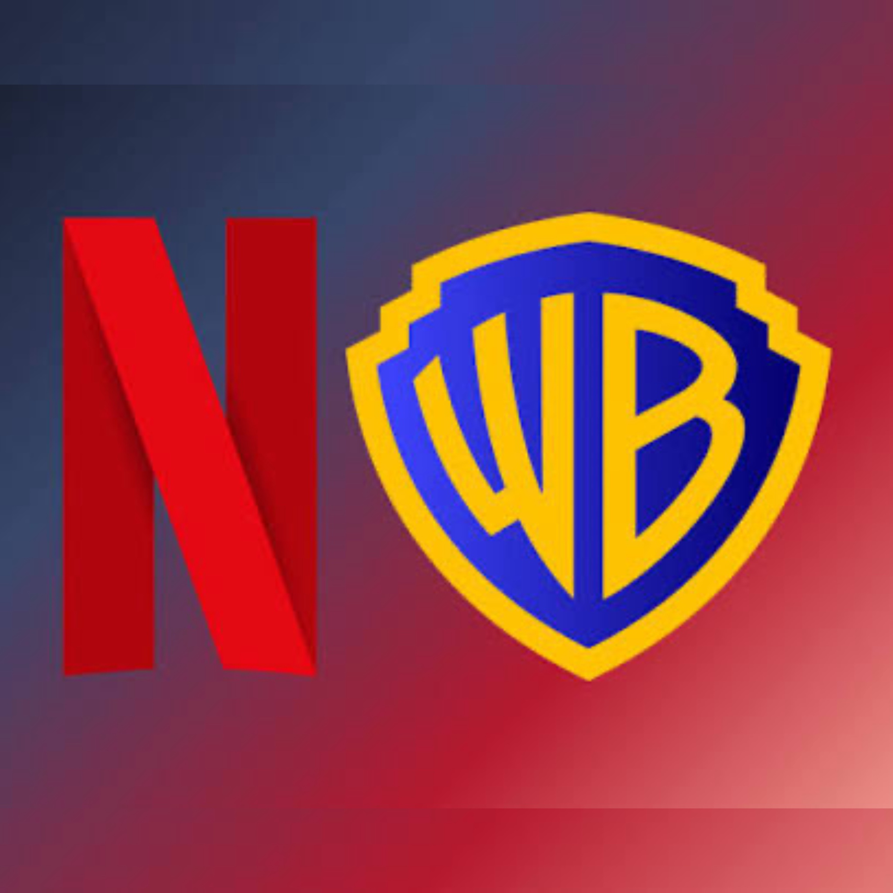 Episode 537: Netflix to Acquire Warner Bros. episode artwork