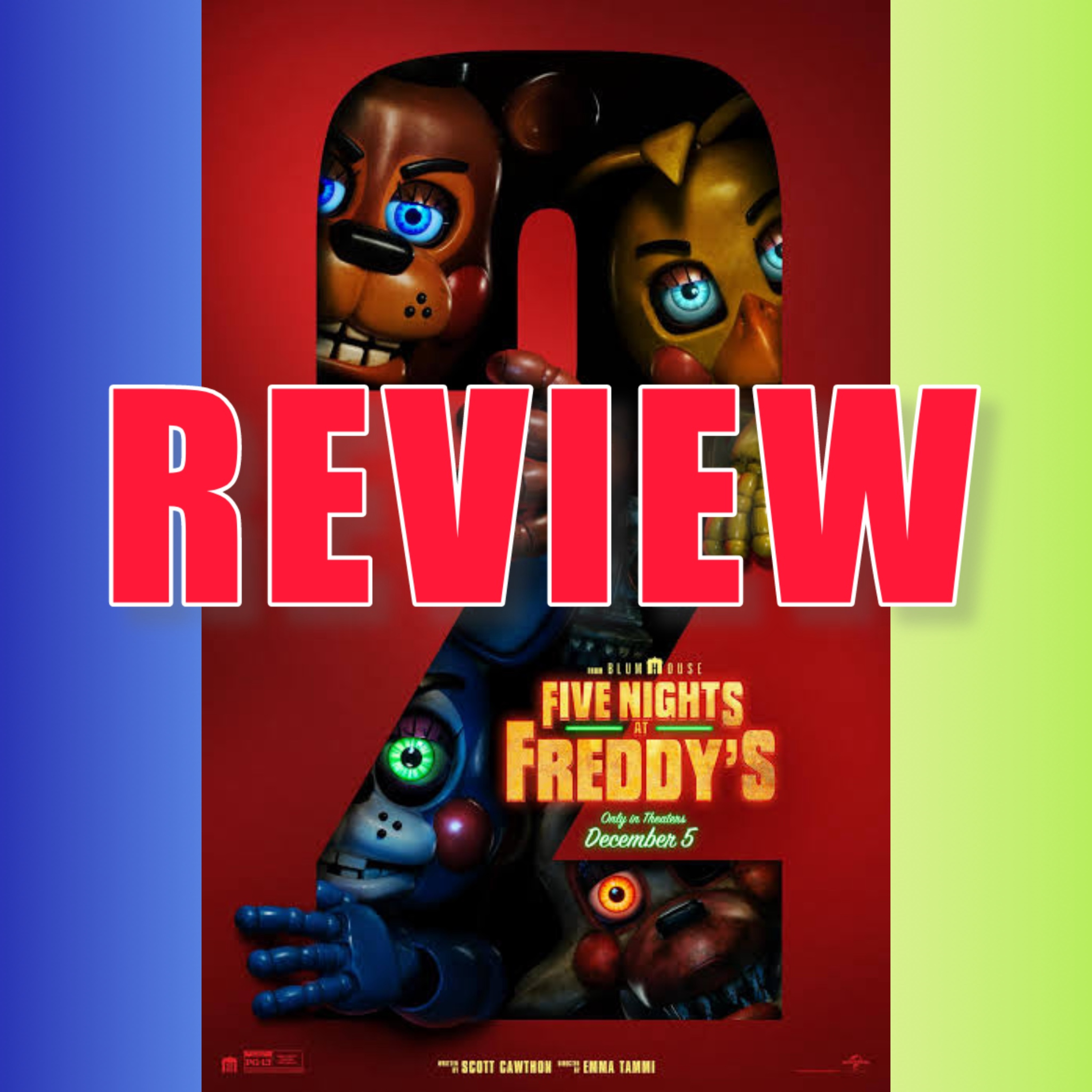 Episode 538: Five Nights at Freddy's 2 Movie Review episode artwork