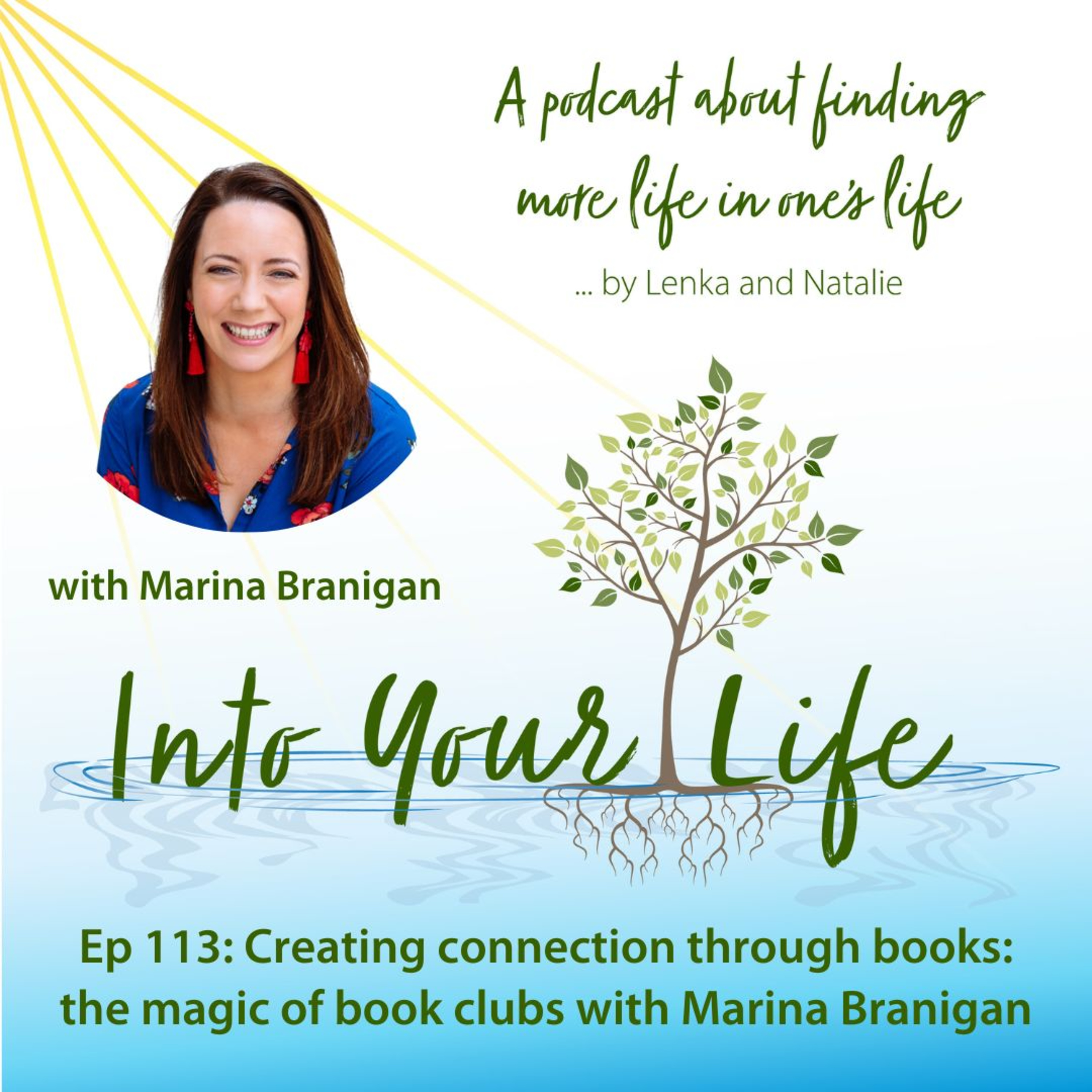 Creating connection through books: the magic of book clubs with Marina Branigan | Ep 113 episode artwork