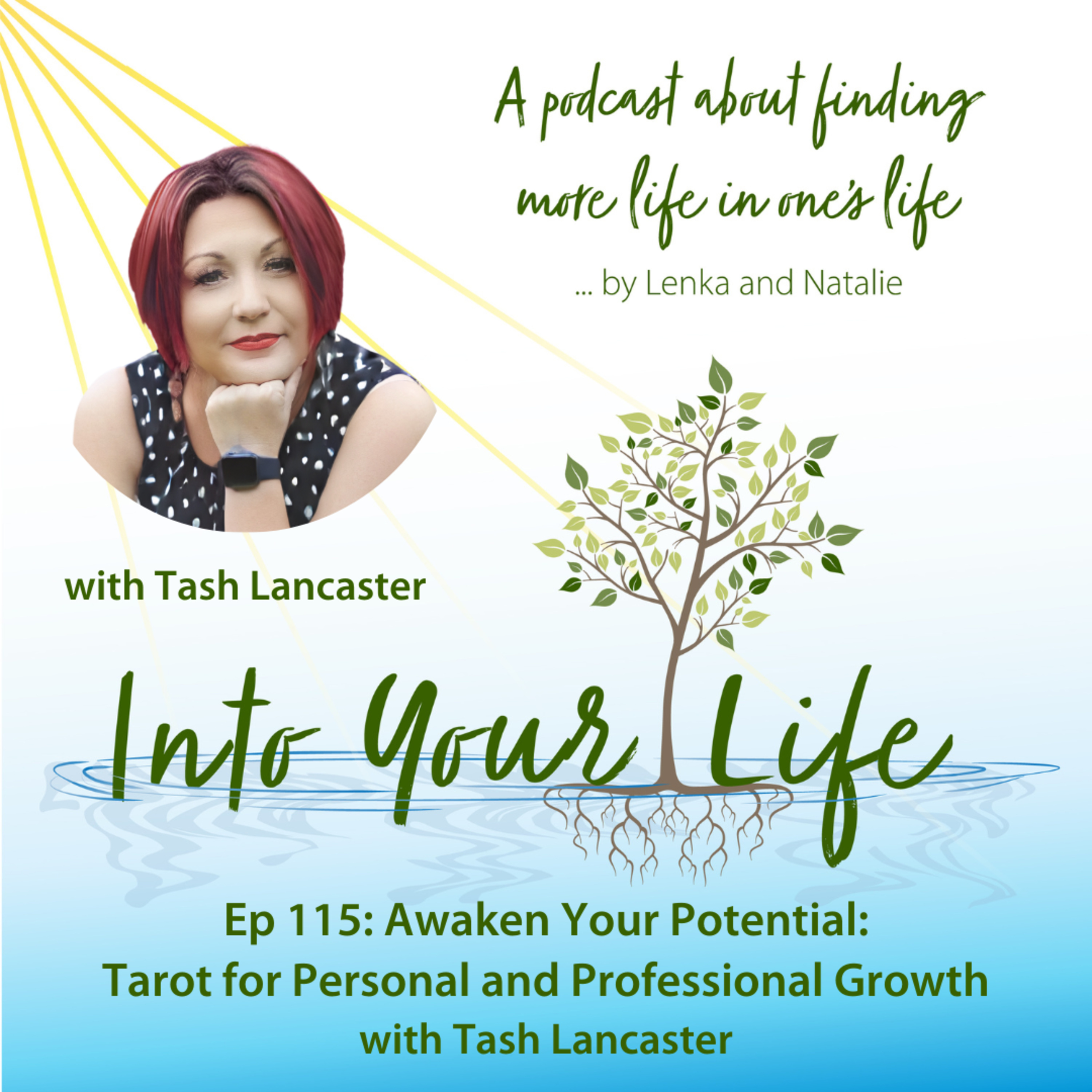 Awaken your potential: Tarot for personal and professional growth with Tash Lancaster | Ep 115 episode artwork
