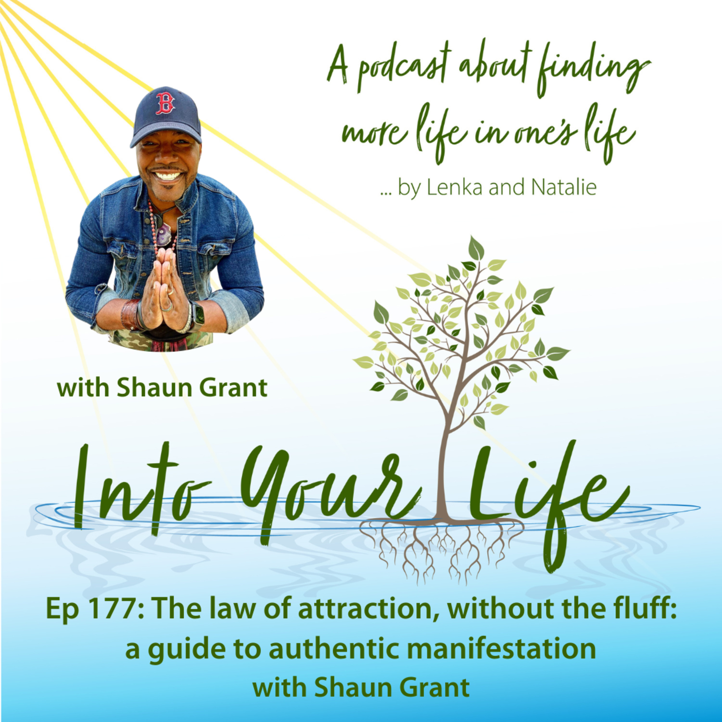Into Your Life Podcast