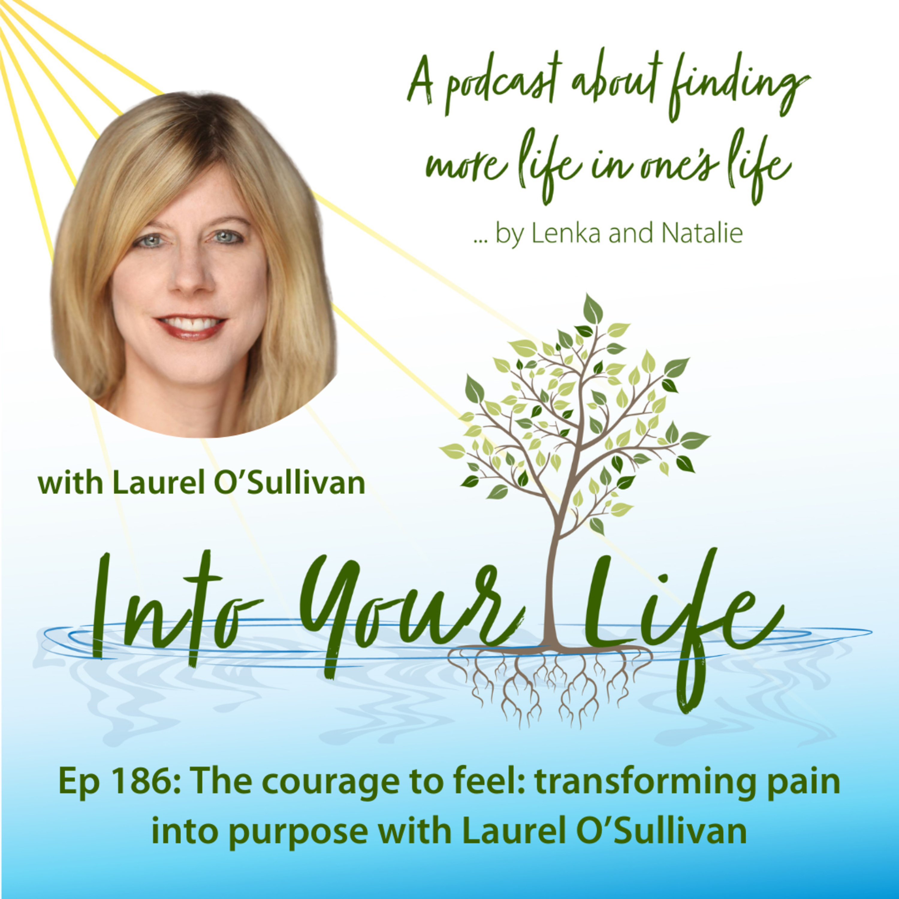 Into Your Life Podcast