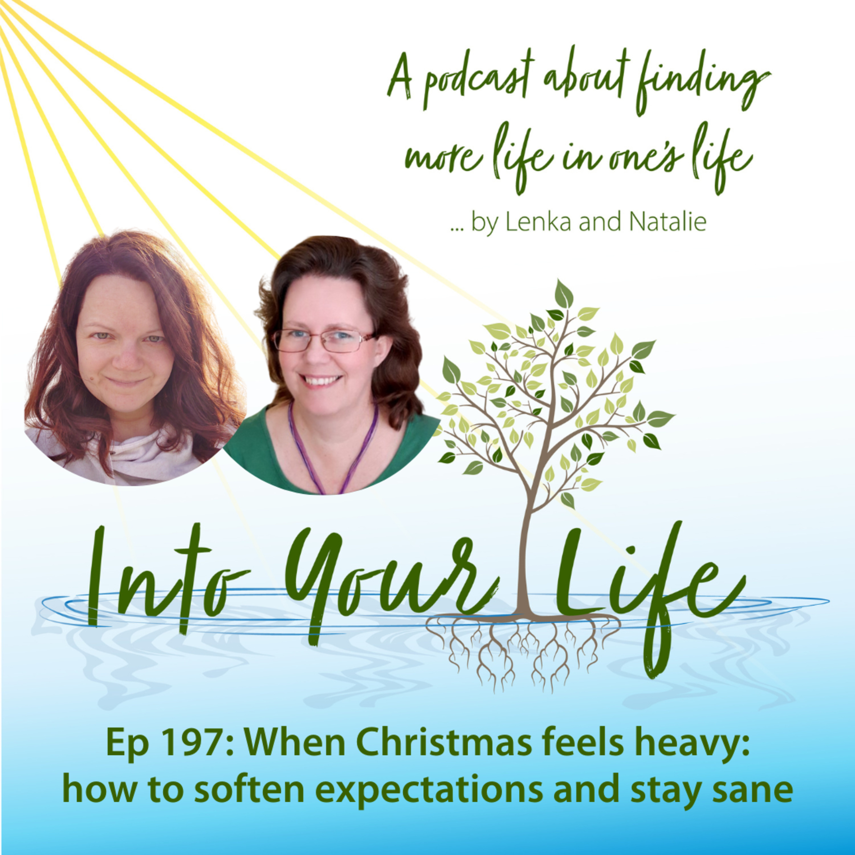 When Christmas feels heavy: how to soften expectations and stay sane | Ep 197 episode artwork