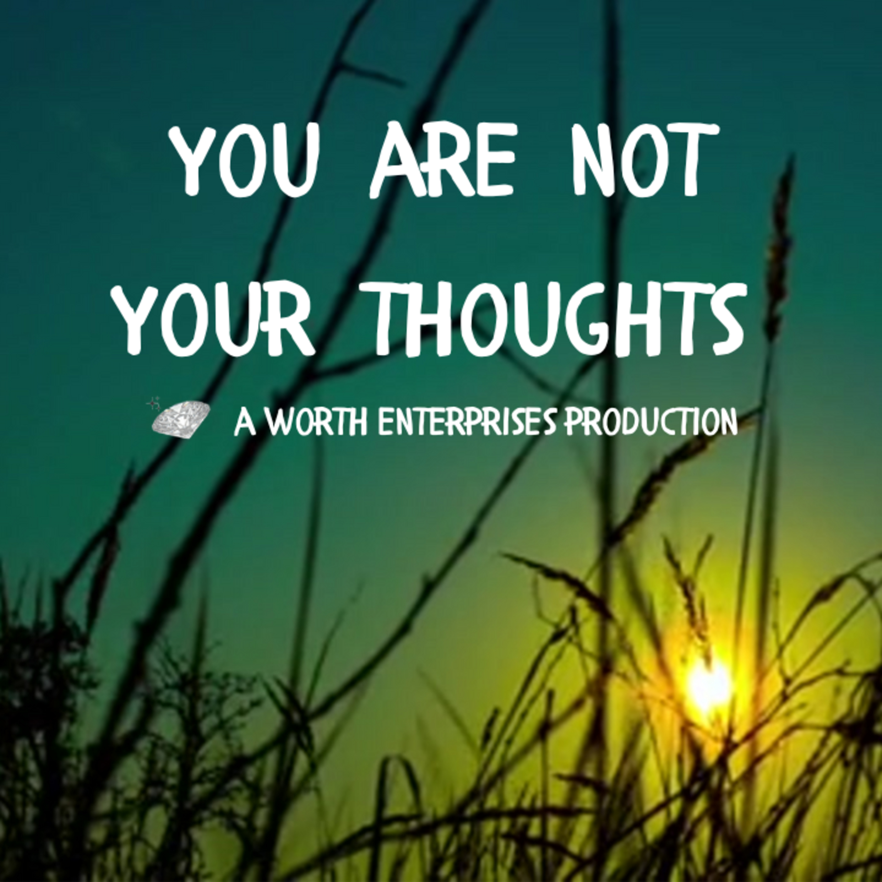 MM006: You Are Not Your Thoughts episode artwork