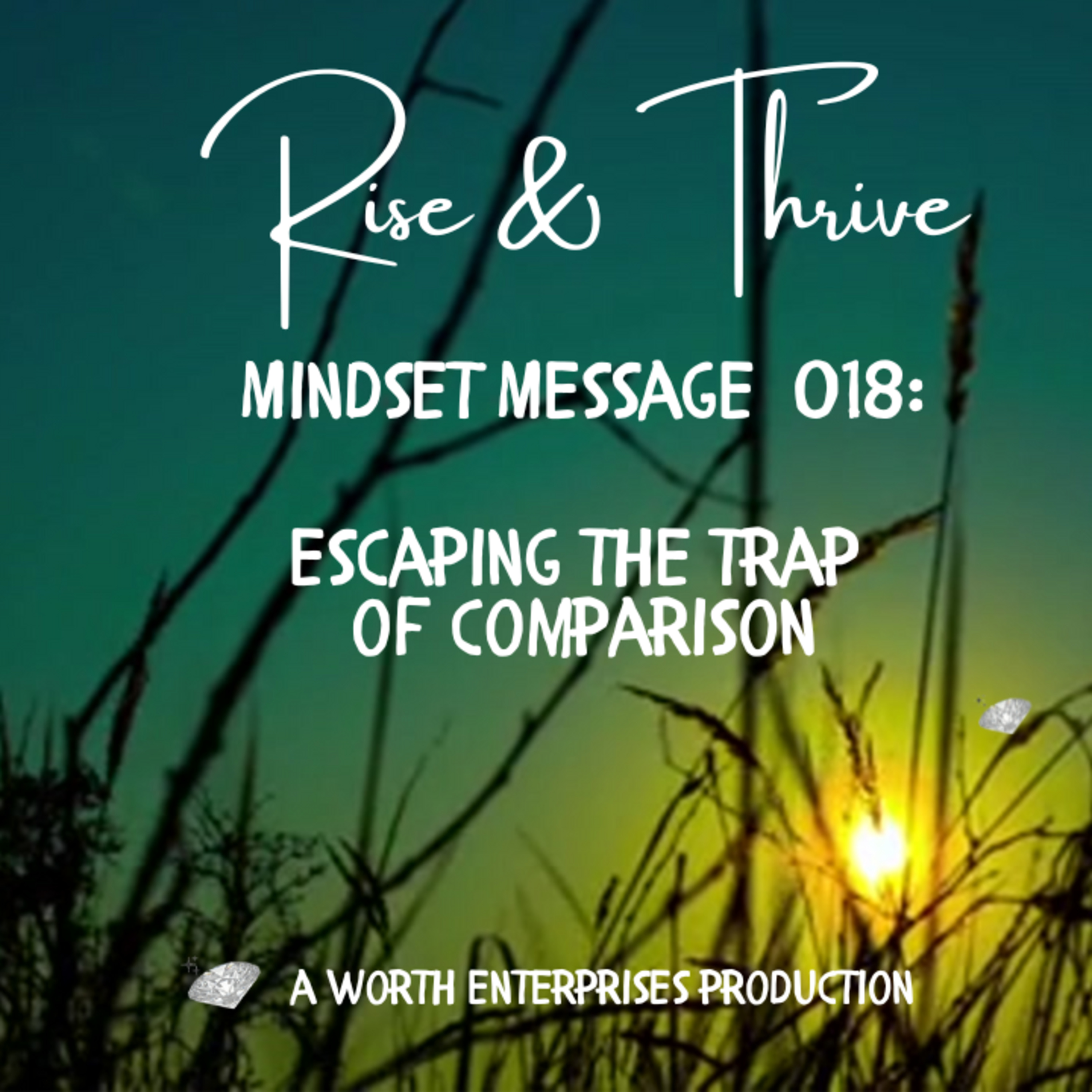 MM018: Escaping The Trap of Comparison episode artwork