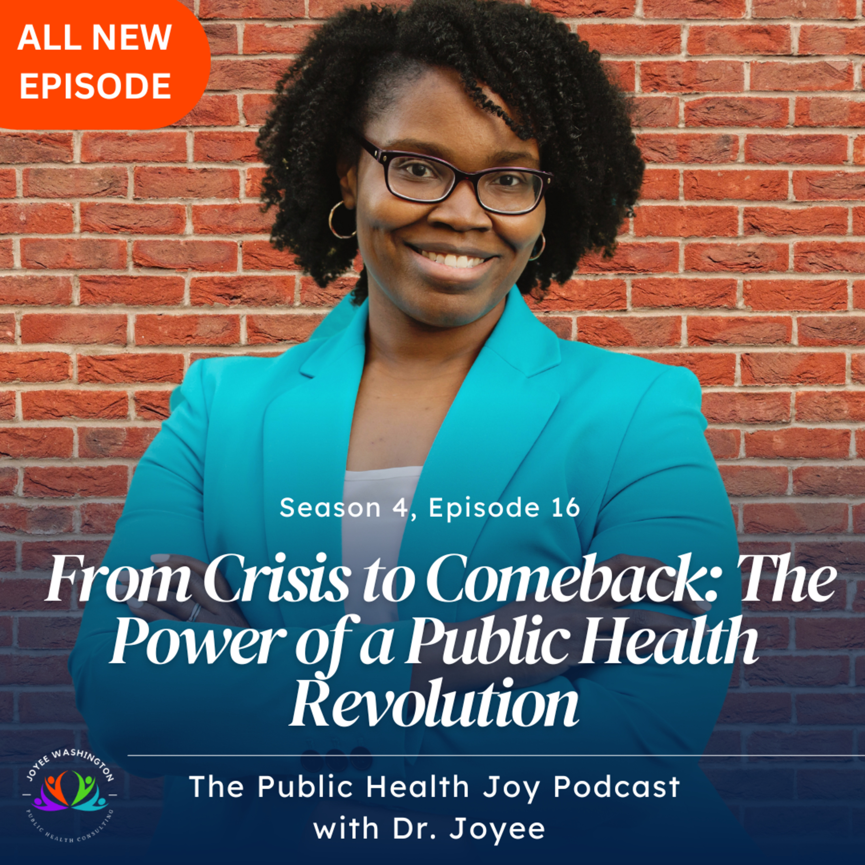 S4 EP 16- From Crisis to Comeback: The Power of a Public Health Revolution episode artwork