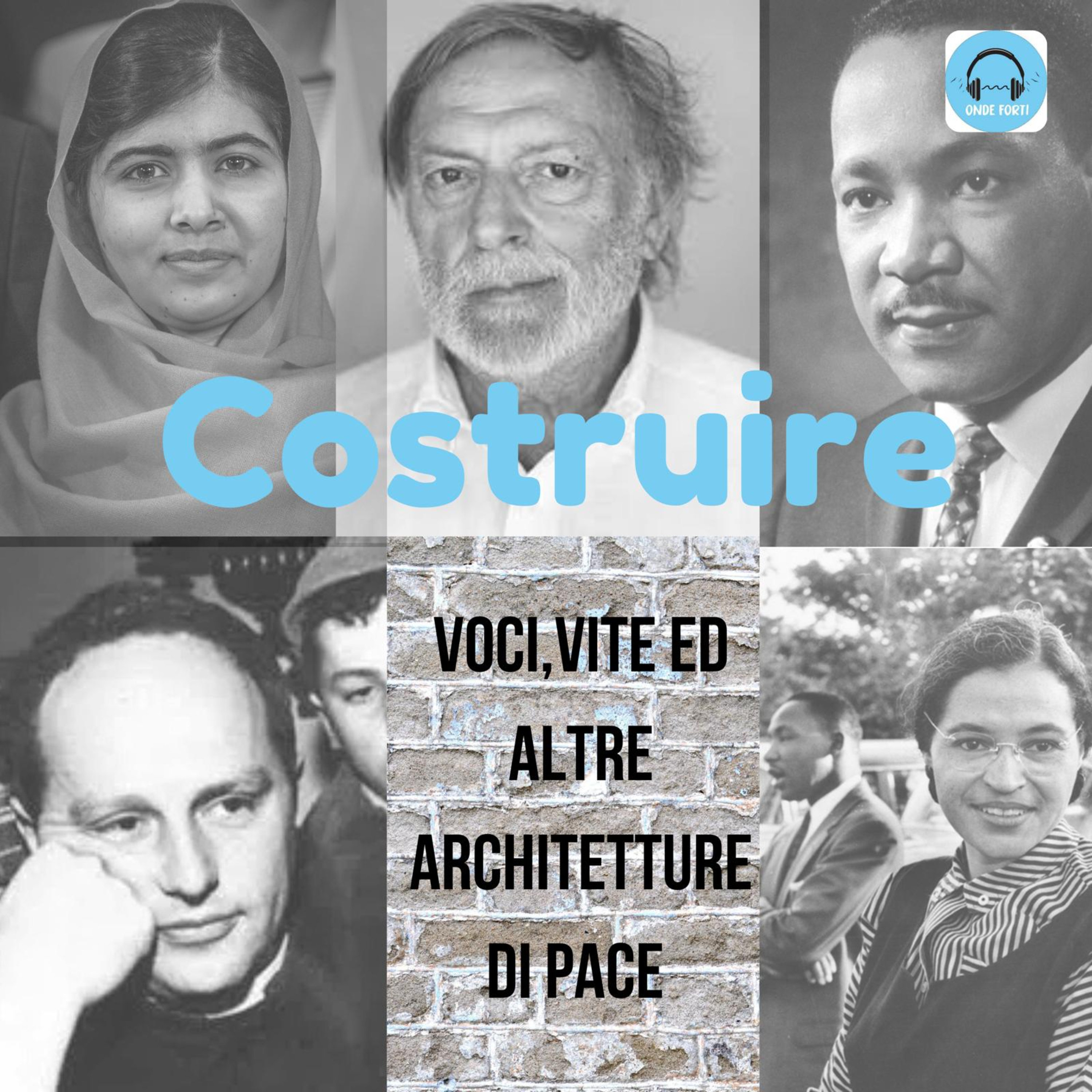 Costruire - Voci, vite ed altre architetture di pace - Ep.1 - Malala Yousafzai episode artwork