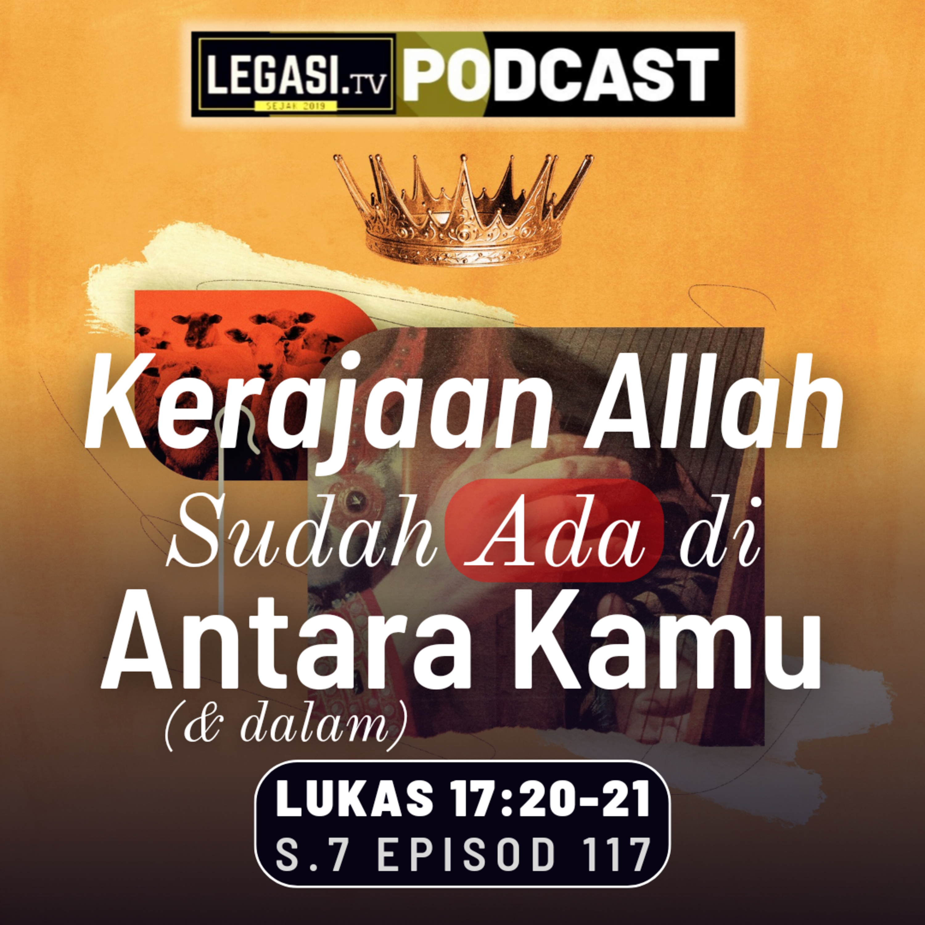 Lukas 17:20-21 Kerajaan Allah Sudah Ada Di Dalam & Di Antara Kamu episode artwork