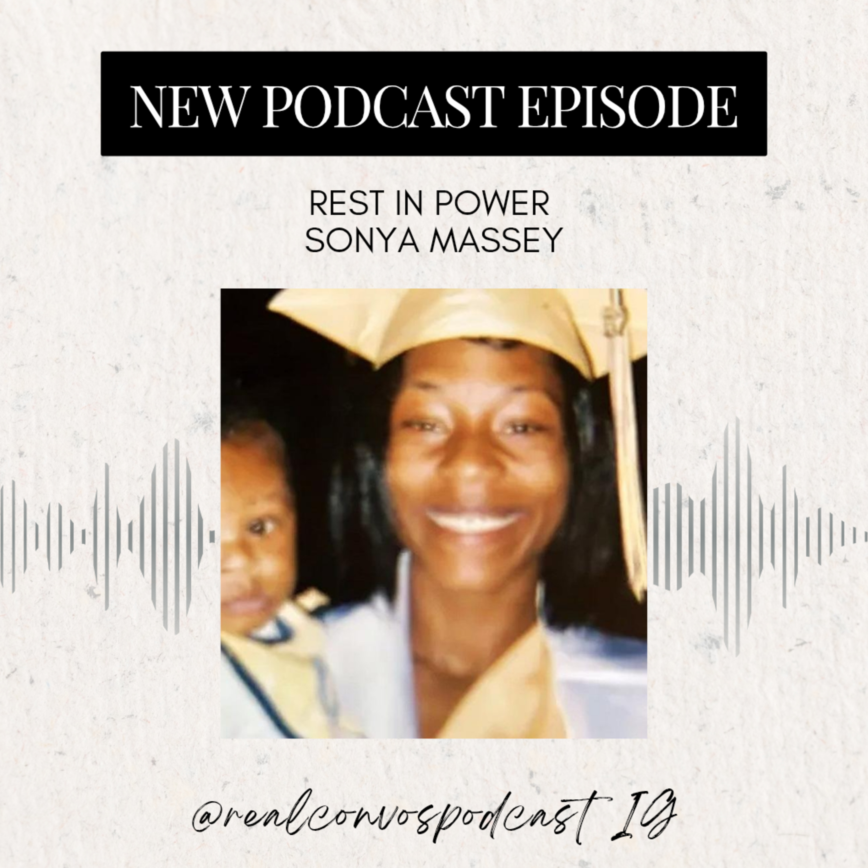 Rest In Power ✊🏾 Sonya Massey! episode artwork