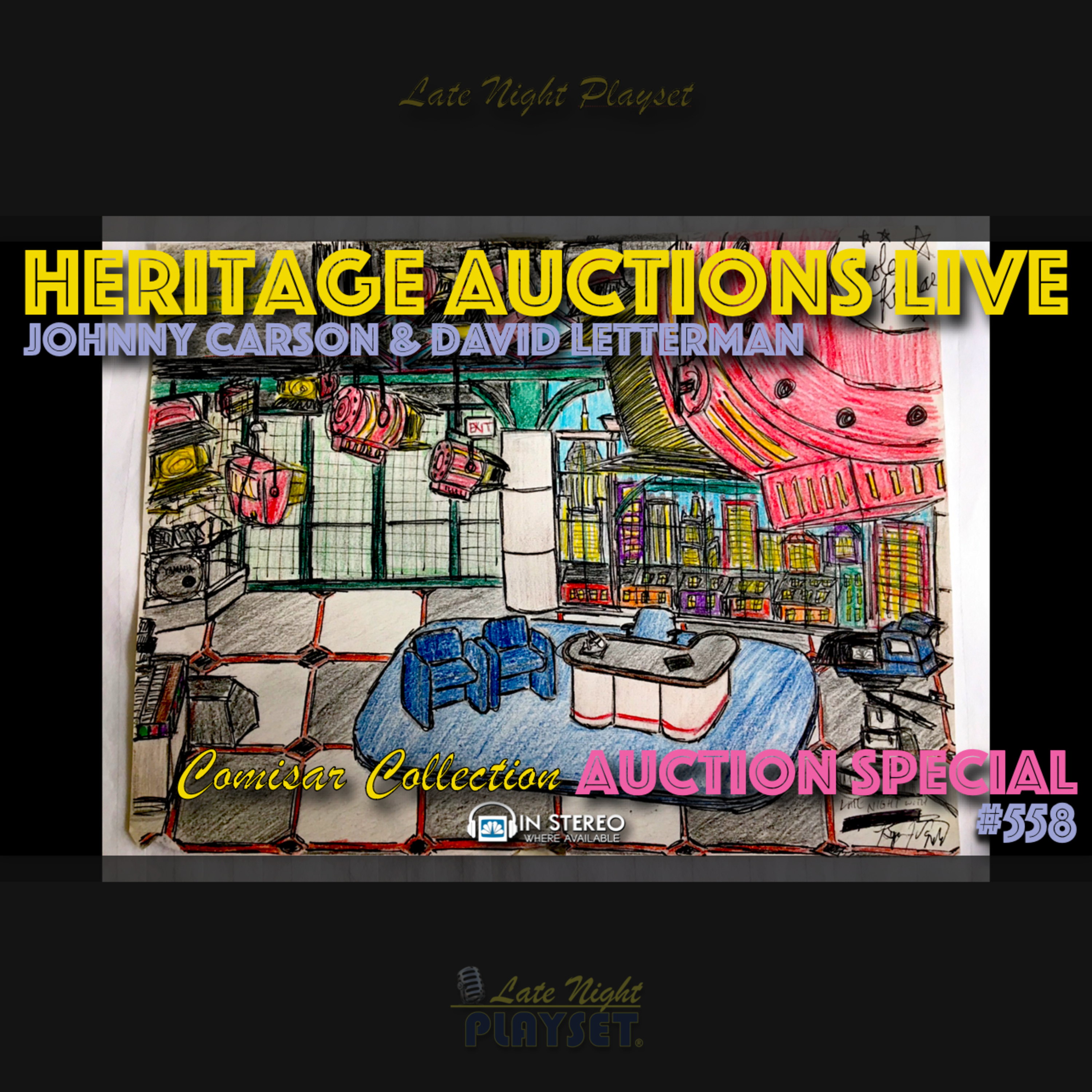 SPECIAL - HERITAGE AUCTIONS LIVE: Comisar Collection (Letterman & Johnny Carson) 🎙❤️✨ episode artwork