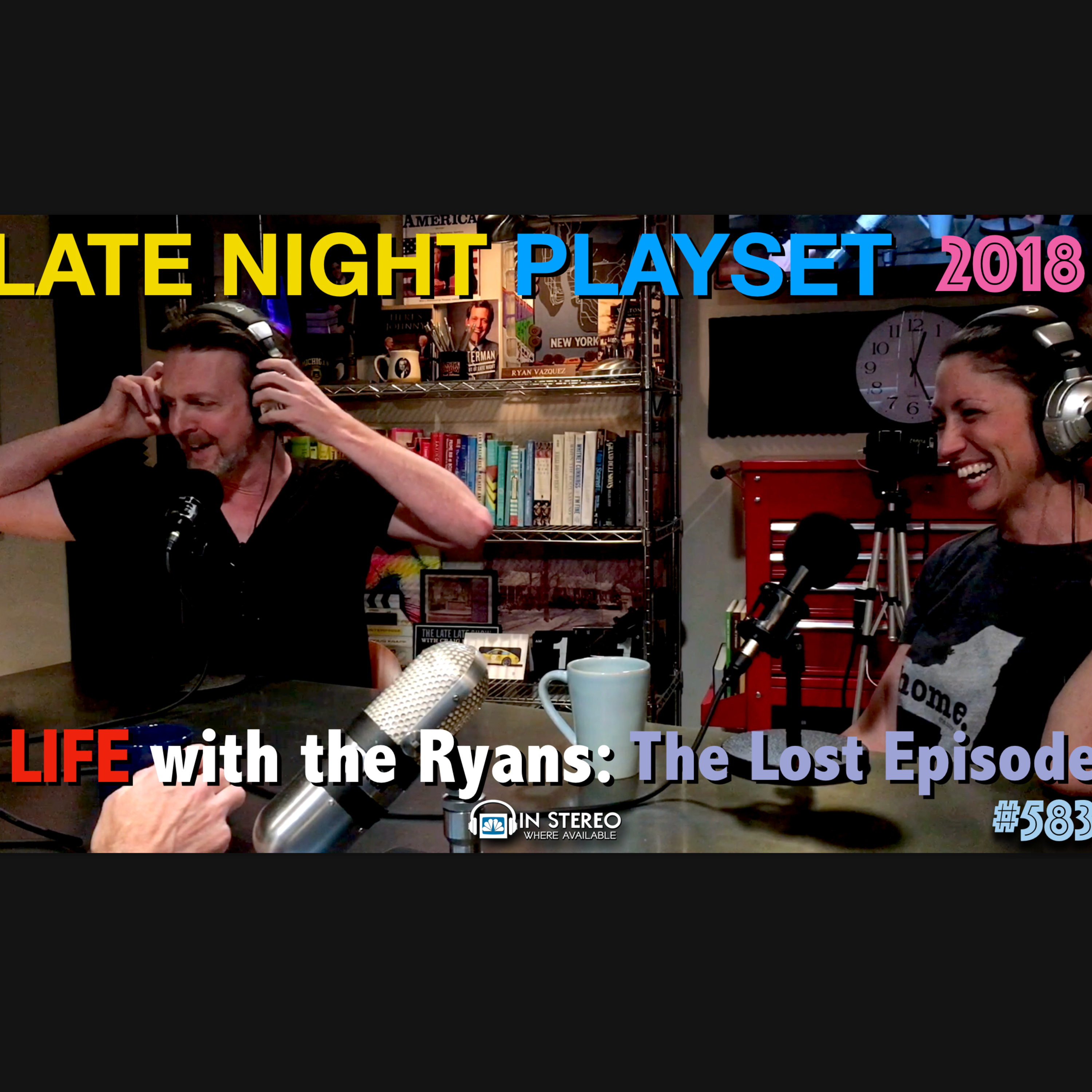 Life with the Ryans: The Lost Episode • Derek Whitacre (unairable) LNP583 👏❤️😂 episode artwork