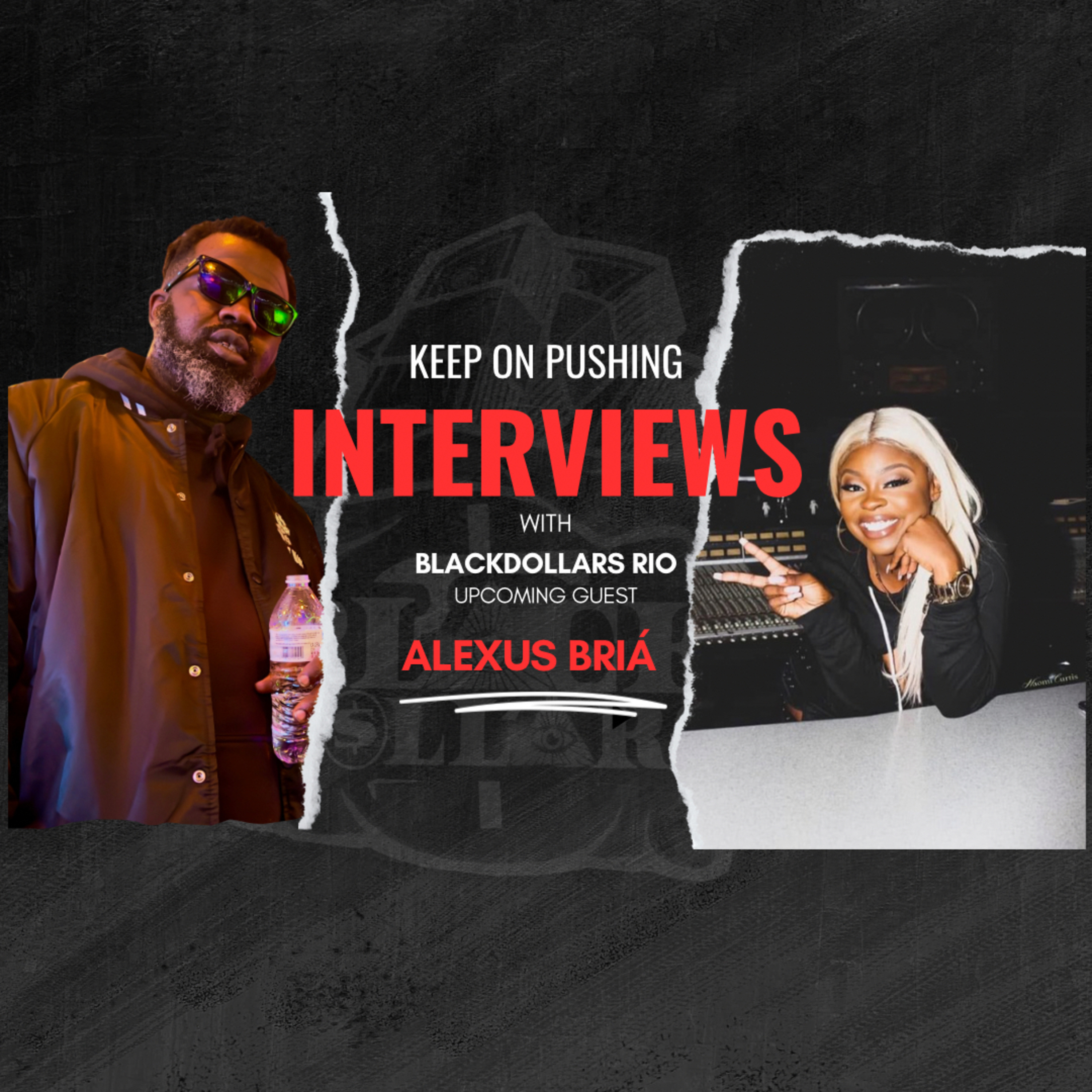 Keep On Pushing Interviews: Alexus Bria episode artwork