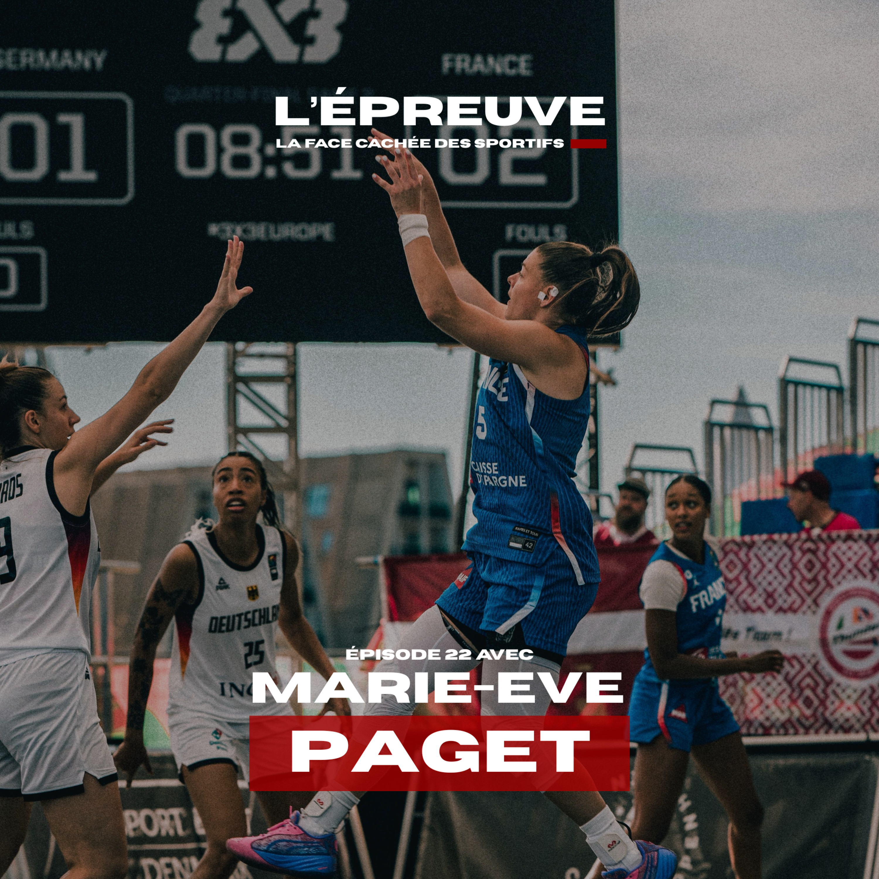 #22 Marie-Eve Paget - En faire plus que les autres pour exister