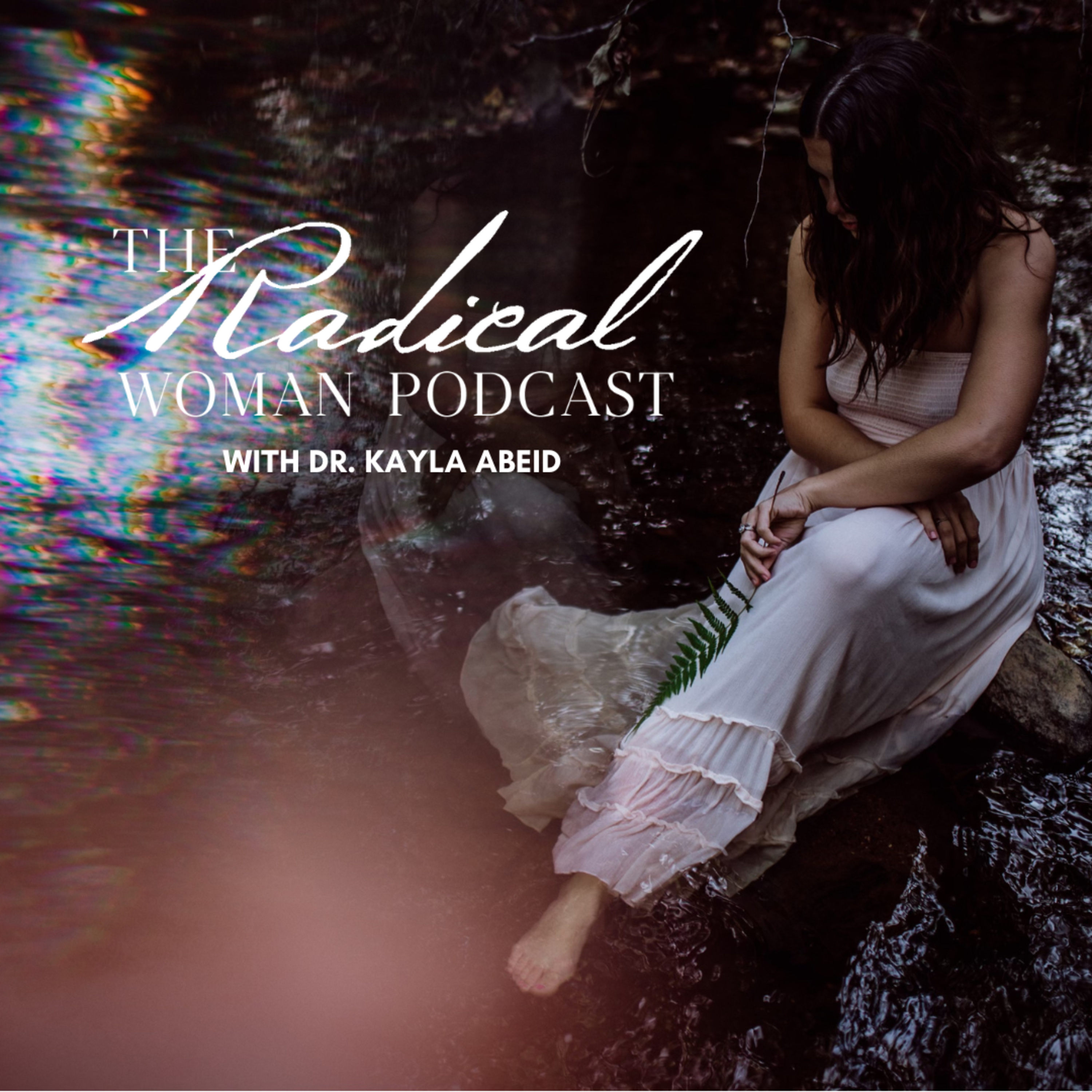 The Radical Woman Podcast