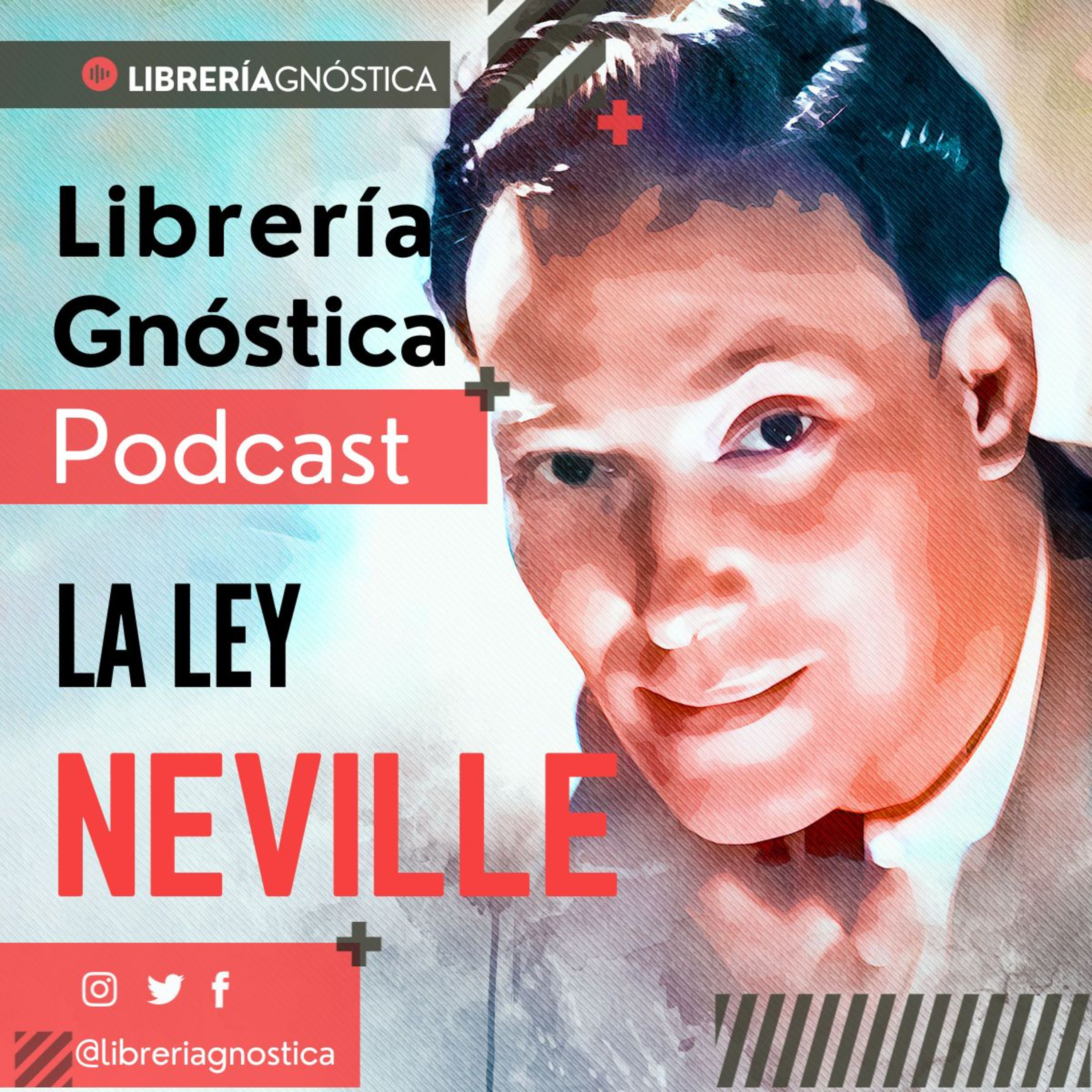 NEVILLE GODDARD ❯ La Ley ❯ CONFERENCIA COMPLETA episode artwork