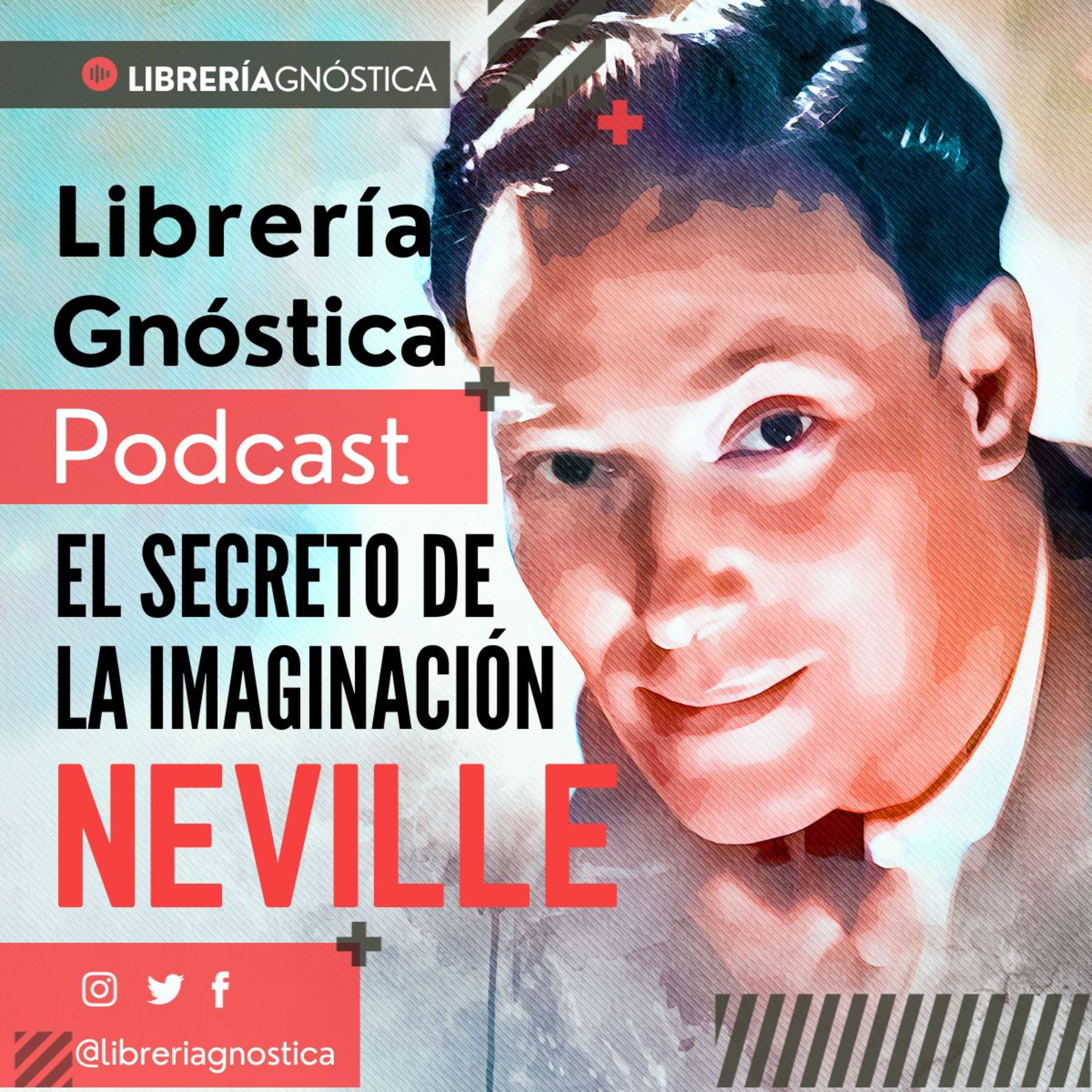 NEVILLE GODDARD ❯ El Secreto de la Imaginacion ❯ CONFERENCIA COMPLETA episode artwork
