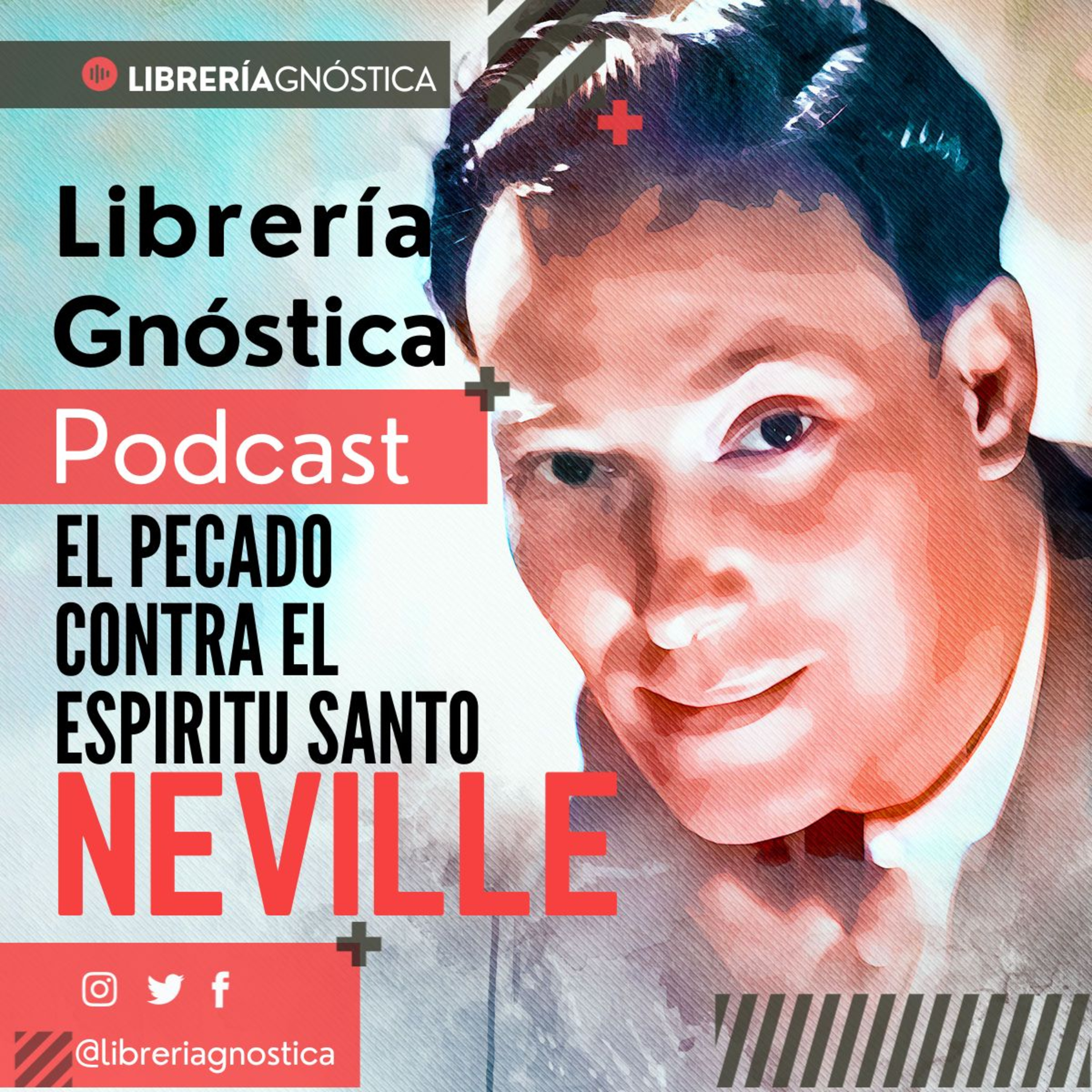 NEVILLE GODDARD ❯ El Pecado Contra el Espiritu Santo ❯ CONFERENCIA COMPLETA episode artwork