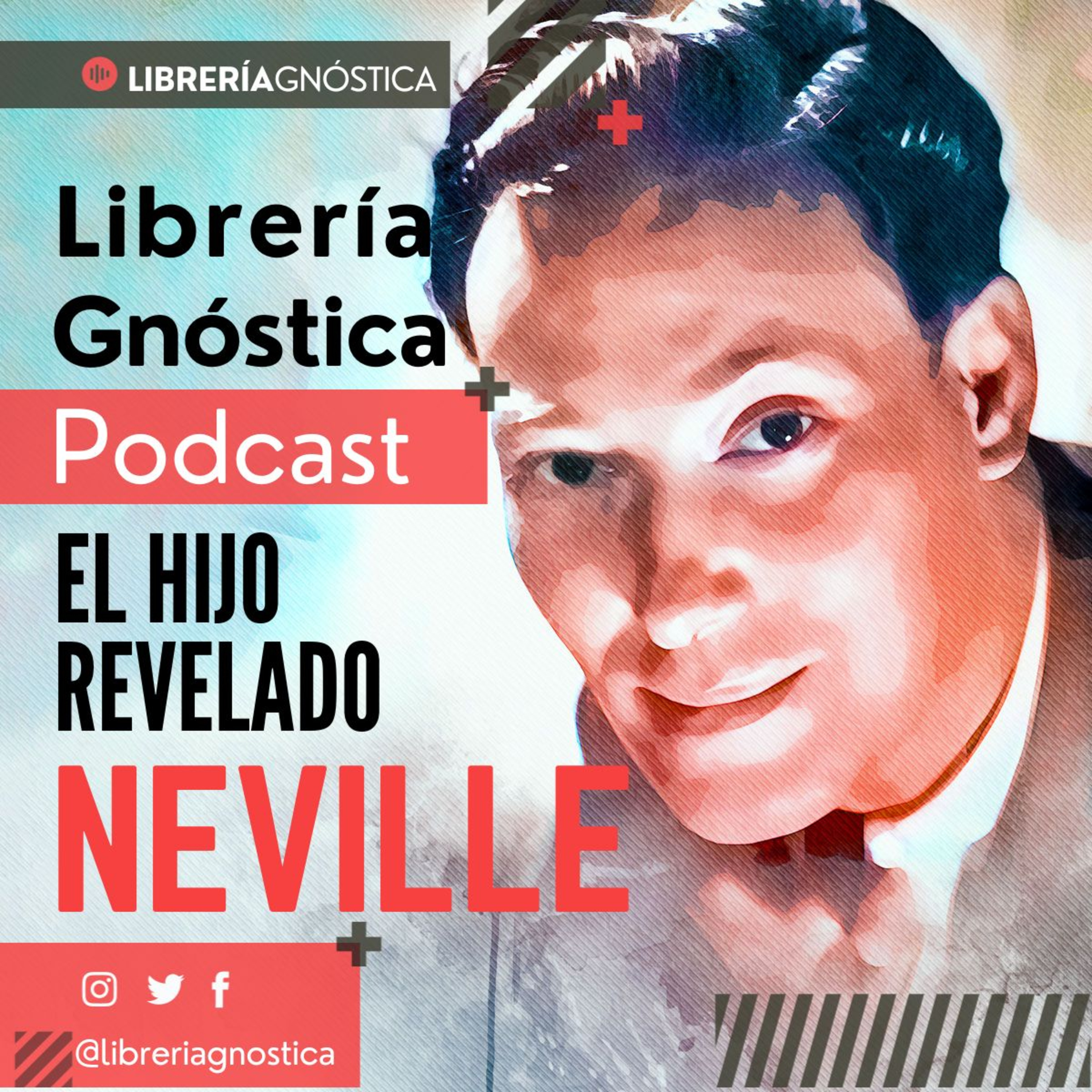 NEVILLE GODDARD ❯ El Hijo Revelado ❯ CONFERENCIA COMPLETA episode artwork