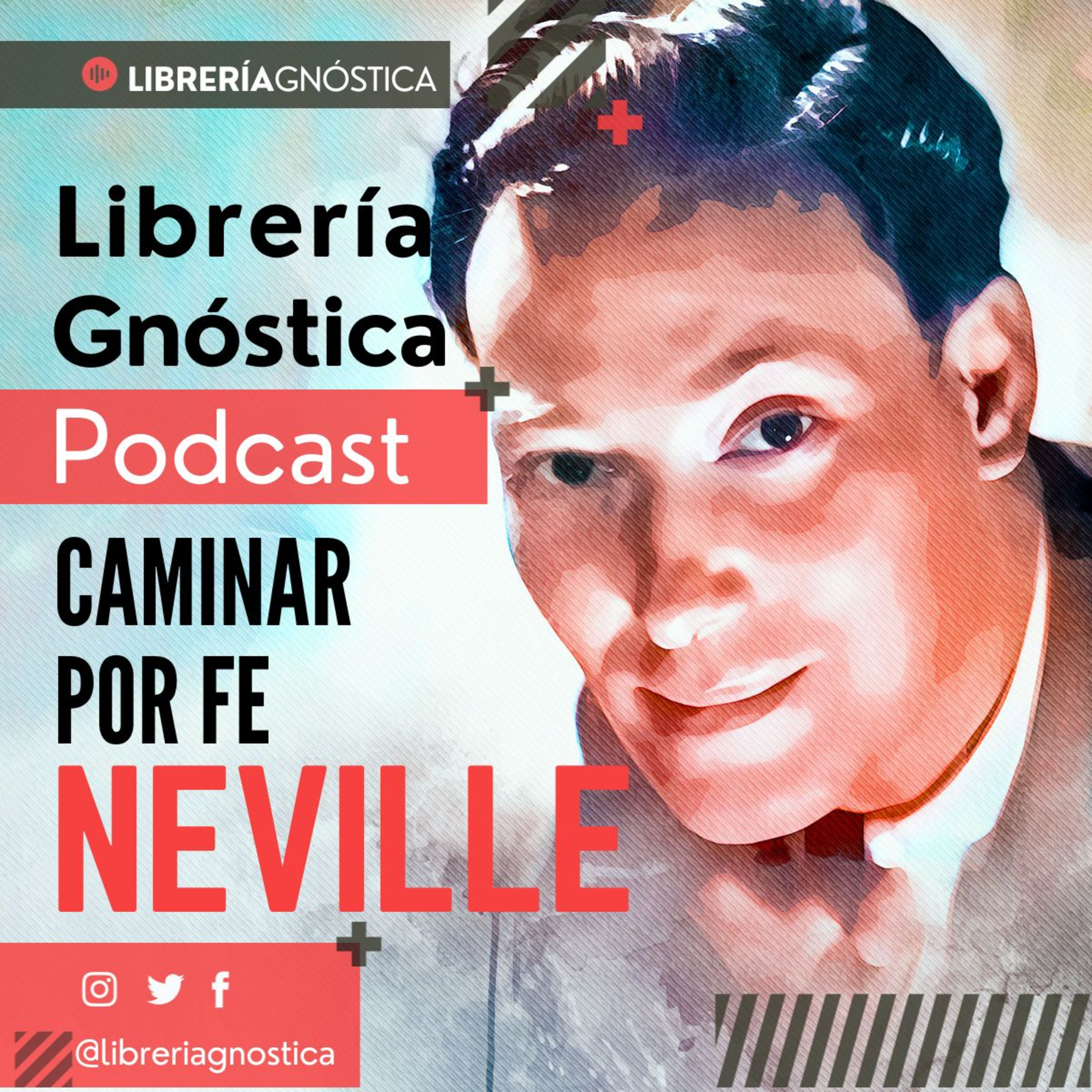 NEVILLE GODDARD ❯ Caminar por Fe ❯ CONFERENCIA COMPLETA episode artwork