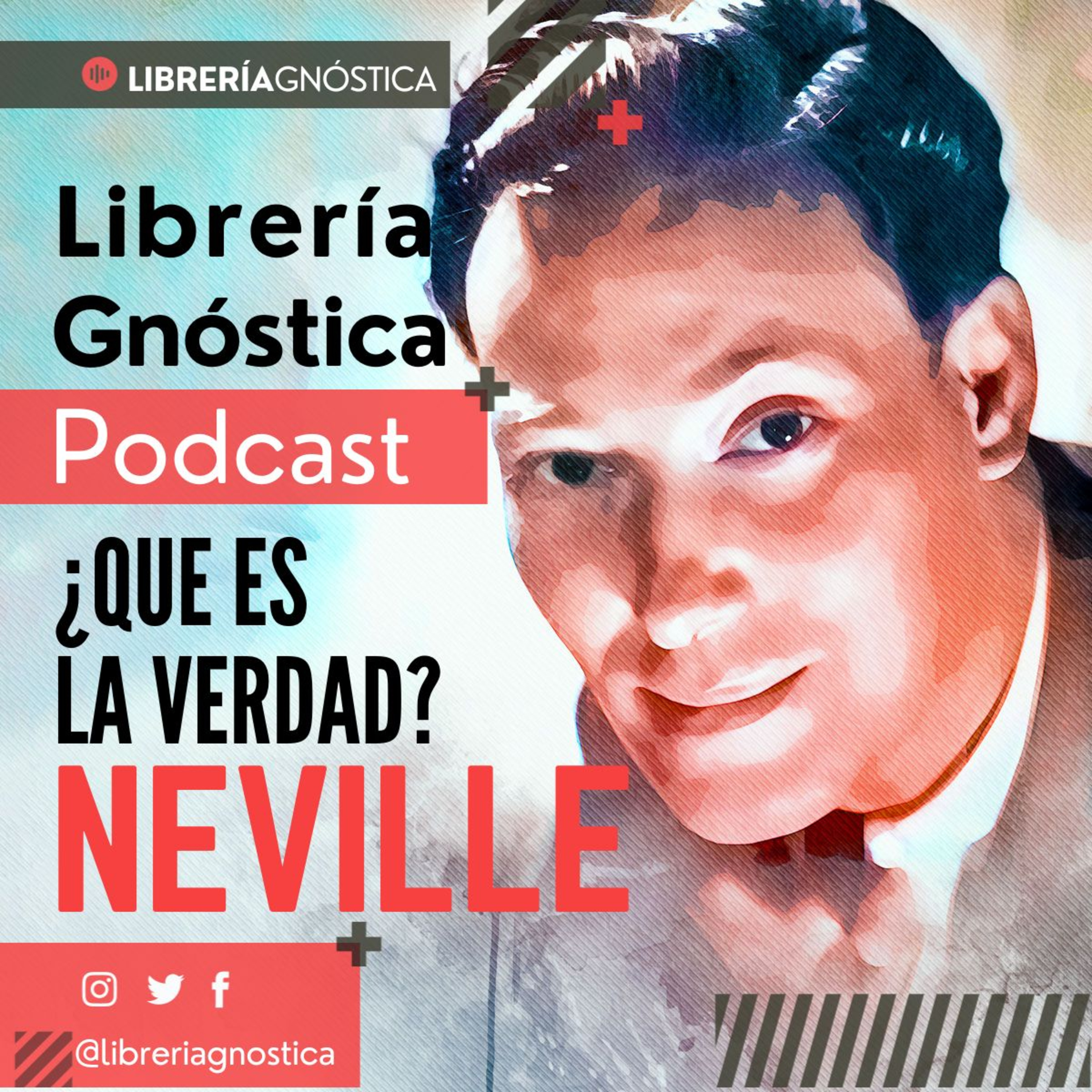 NEVILLE GODDARD ❯ ¿Que es la Verdad? ❯ CONFERENCIA COMPLETA episode artwork