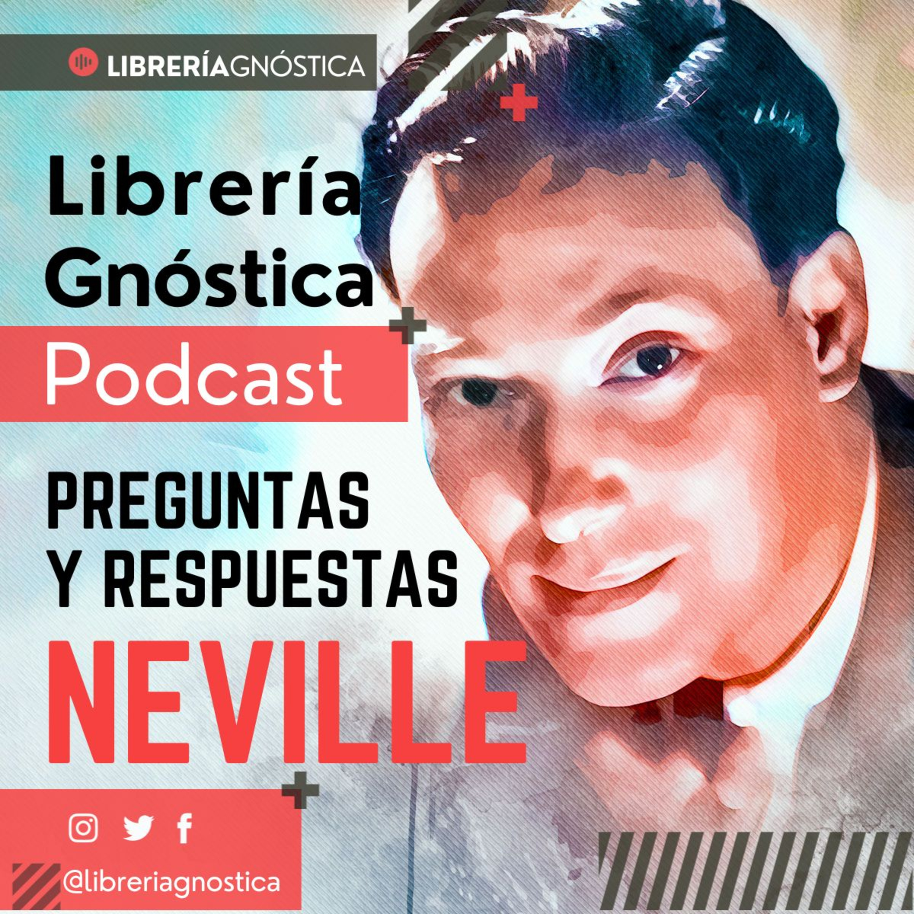 NEVILLE GODDARD ❯ Preguntas y Respuestas ❯ CONFERENCIA COMPLETA episode artwork