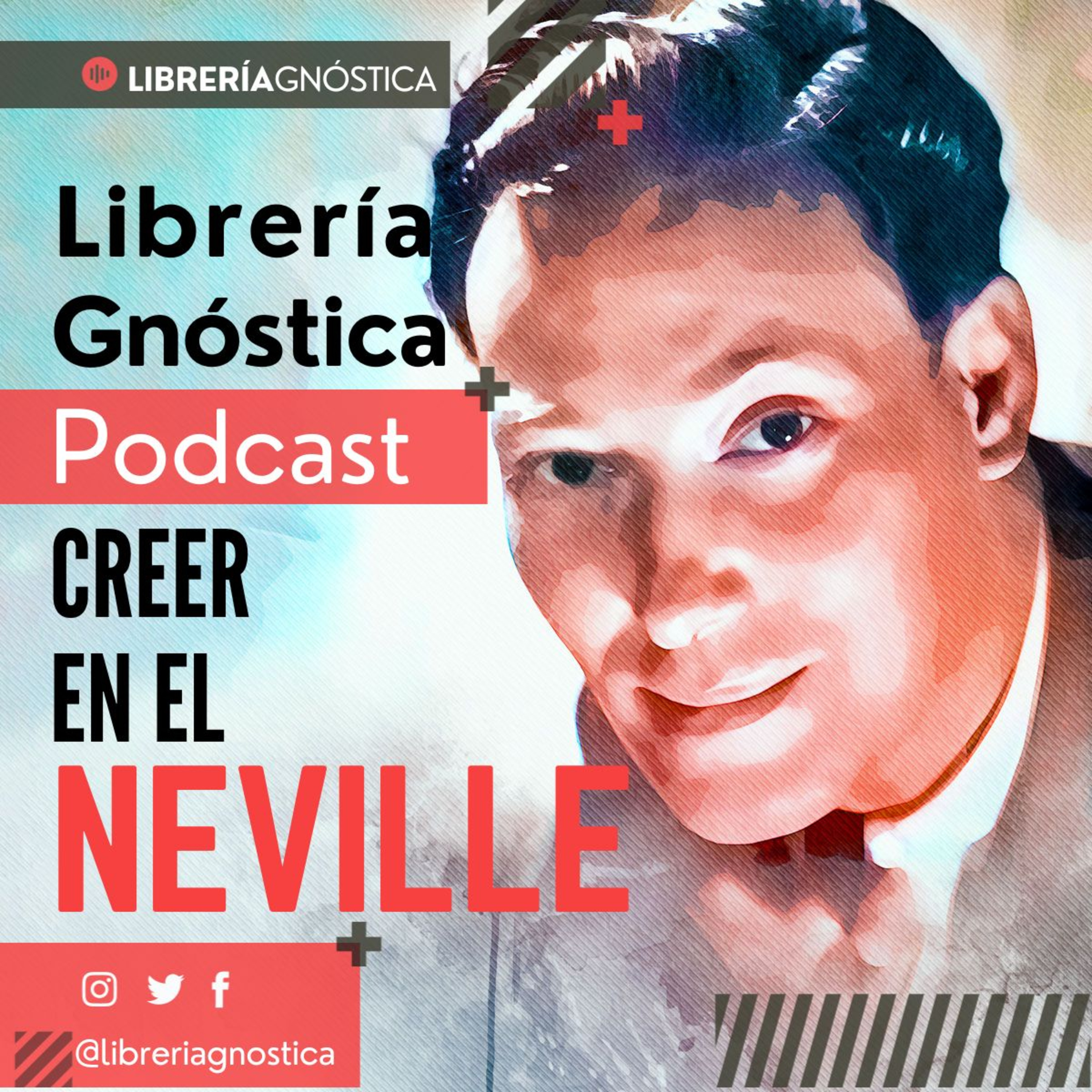 NEVILLE GODDARD ❯ Creer en El ❯ CONFERENCIA COMPLETA episode artwork