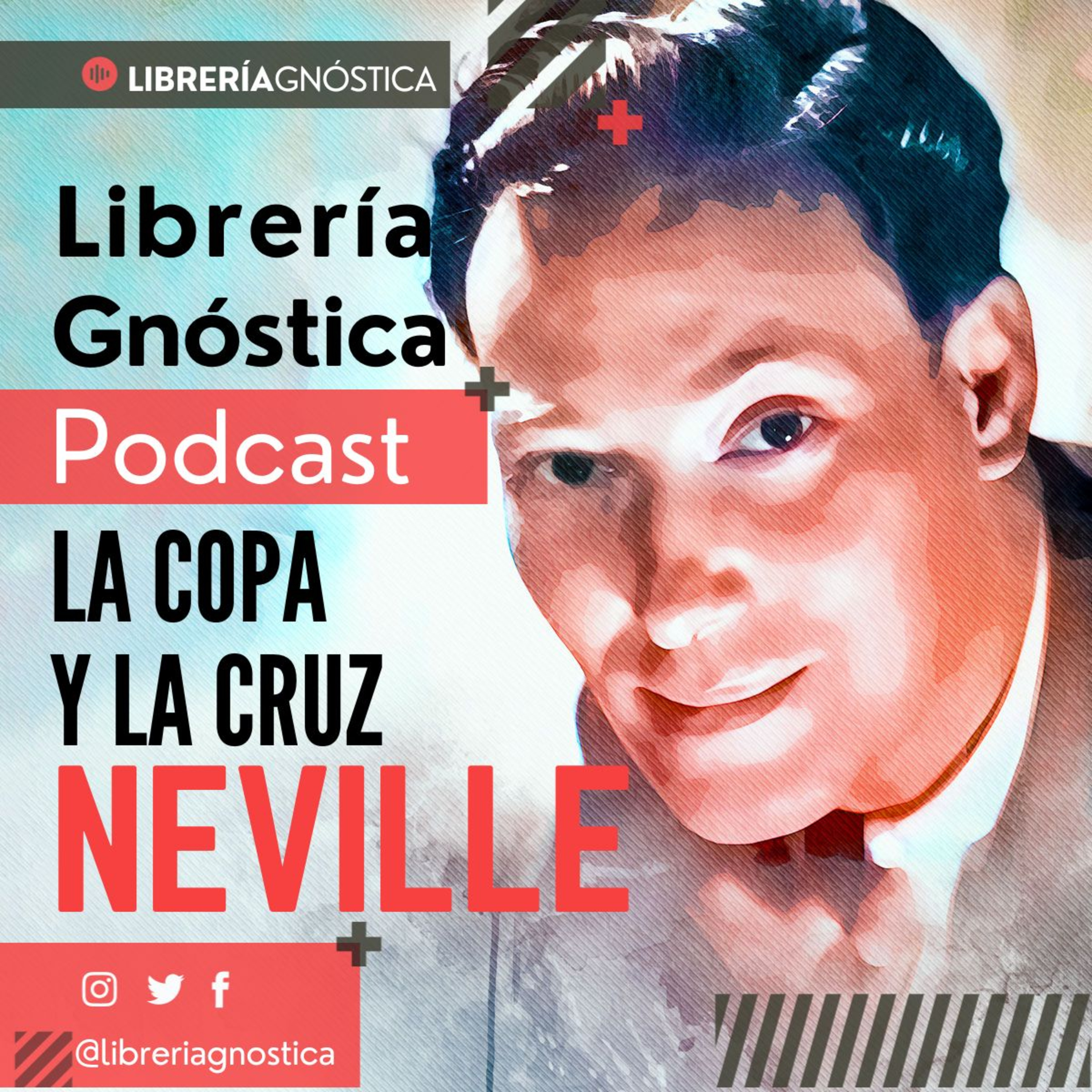 NEVILLE GODDARD ❯ La Copa y la Cruz ❯ CONFERENCIA COMPLETA  episode artwork