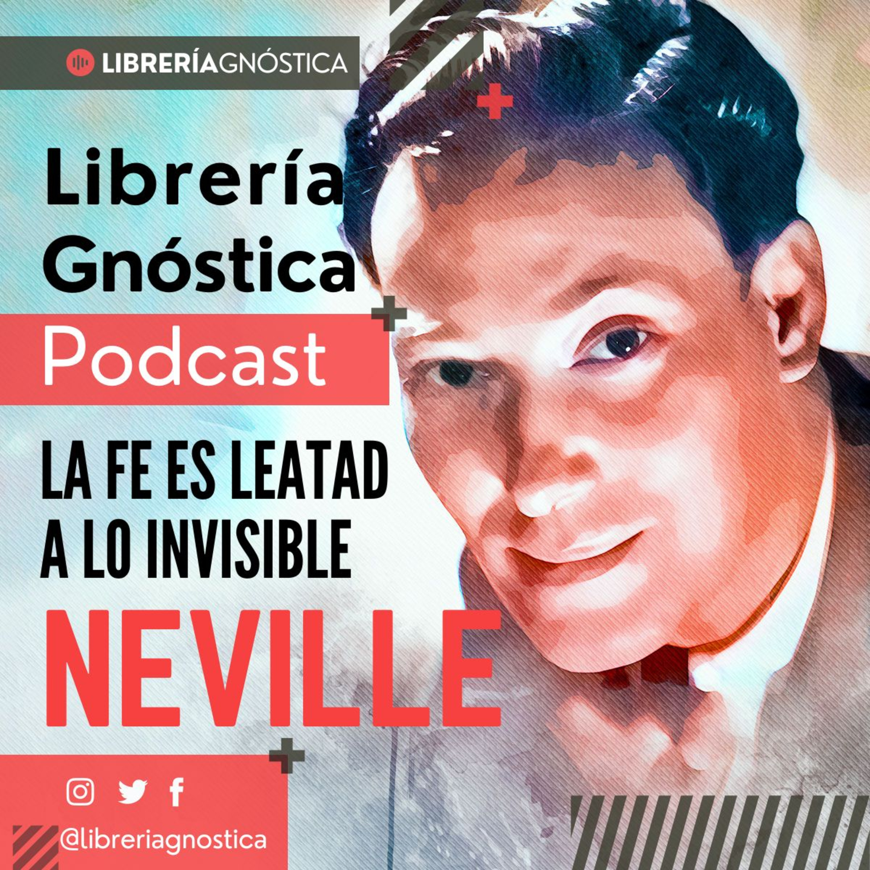 NEVILLE GODDARD ❯ La Fe es Leatad a la Realidad invisible ❯ CONFERENCIA COMPLETA episode artwork